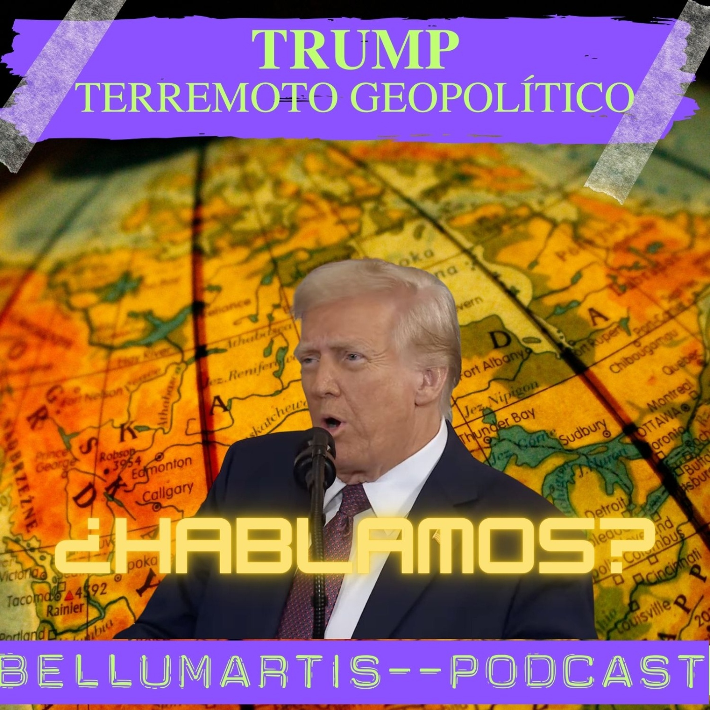 TRUMP ¿HARÁ GRANDE A AMÉRICA DE NUEVO?¿NOS LLEVARÁ AL CAOS?: El Terremoto Geopolítico ¿HABLAMOS?