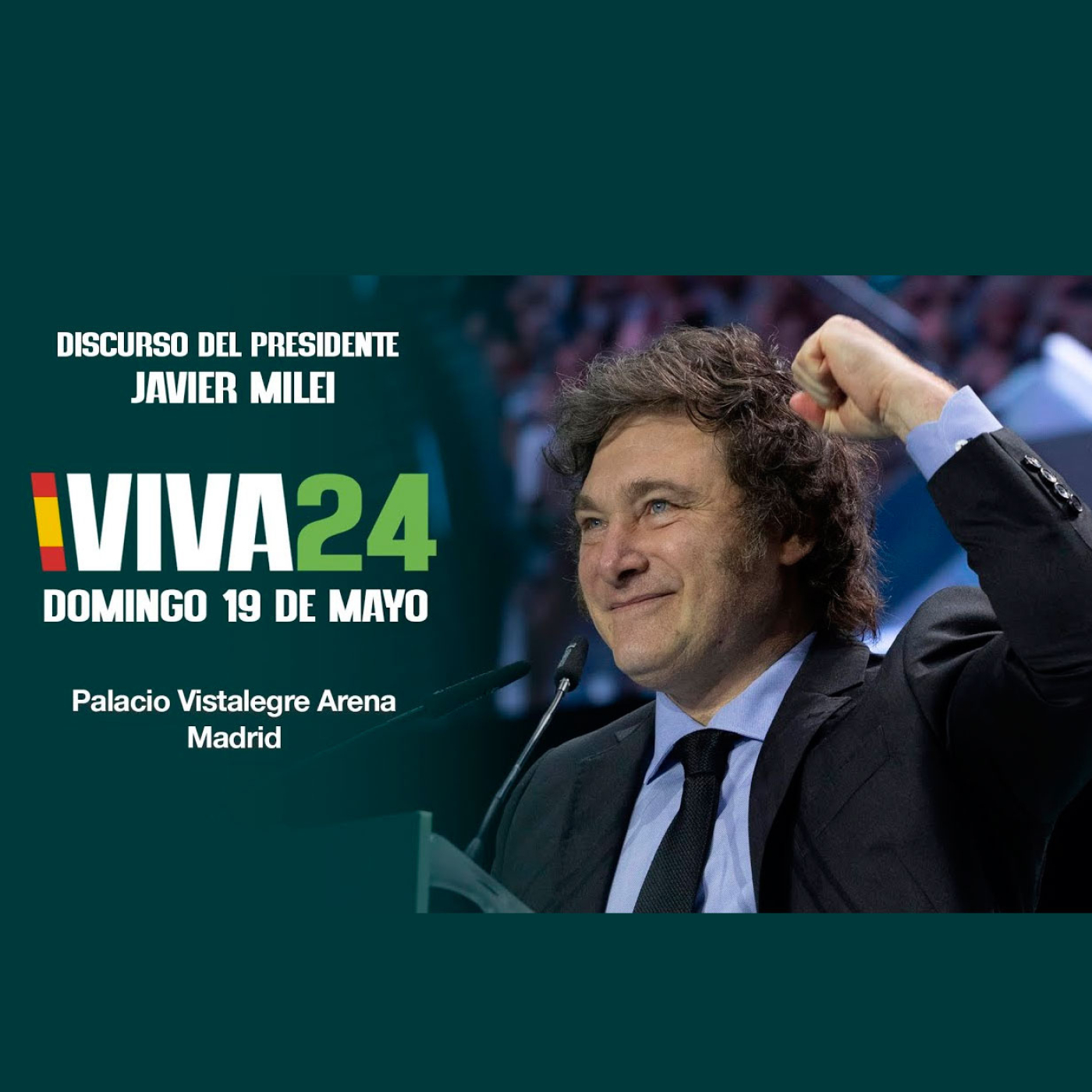 cover of episode El discurso viral Javier Milei en #VIVA24: "¡Viva la Libertad frente al socialismo!"