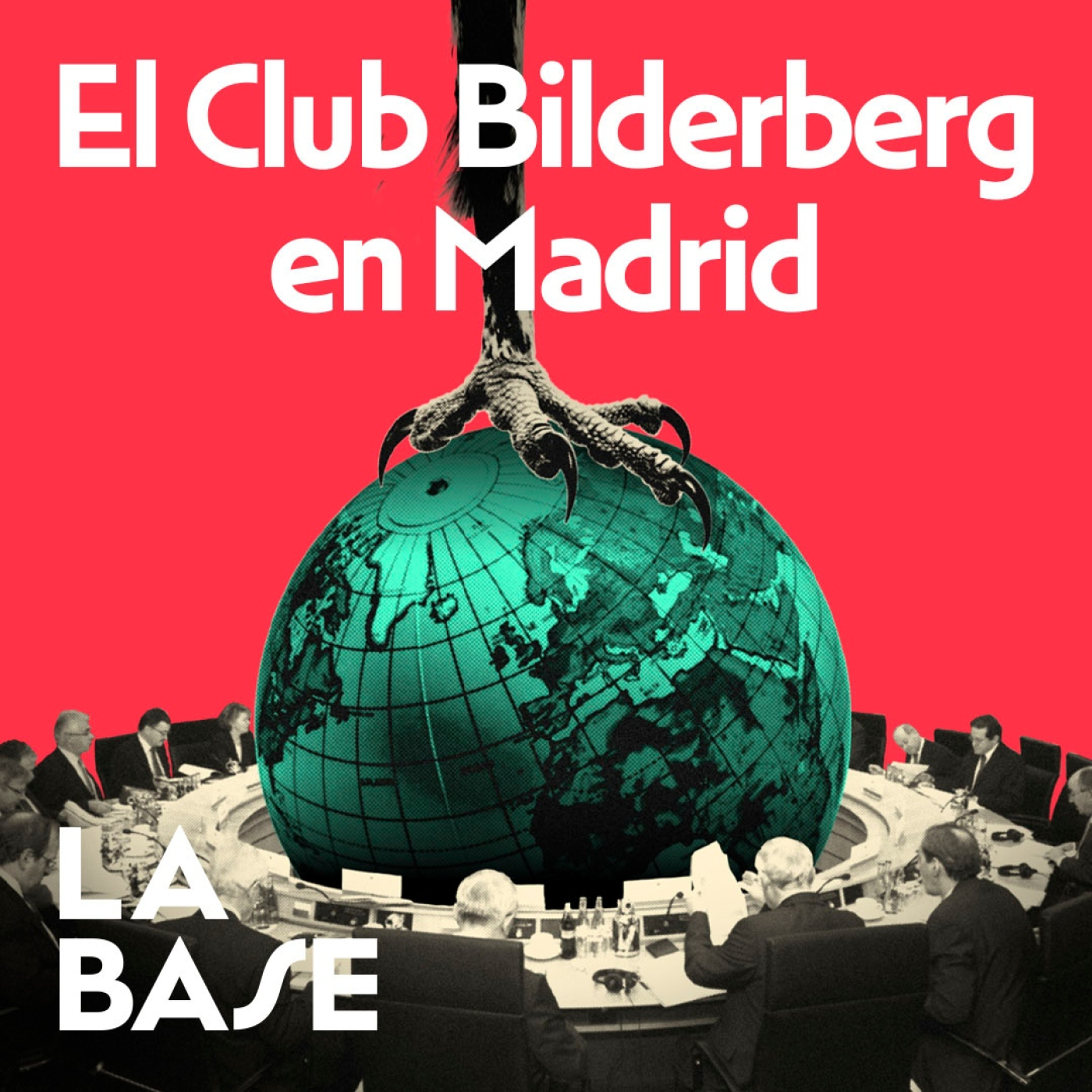 La Base 4x149 | La élite capitalista occidental se reúne en Madrid