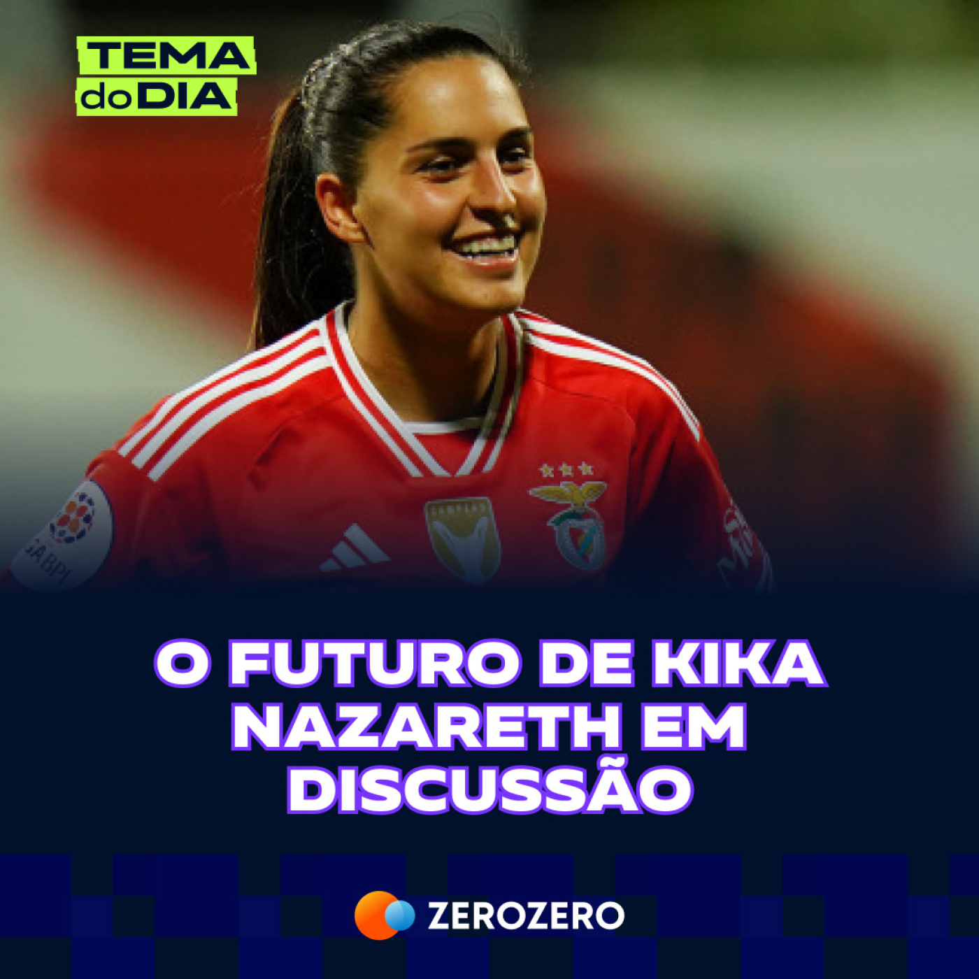 23 de maio | O futuro de Kika Nazareth (Benfica) em discussão | 23 mai episode artwork