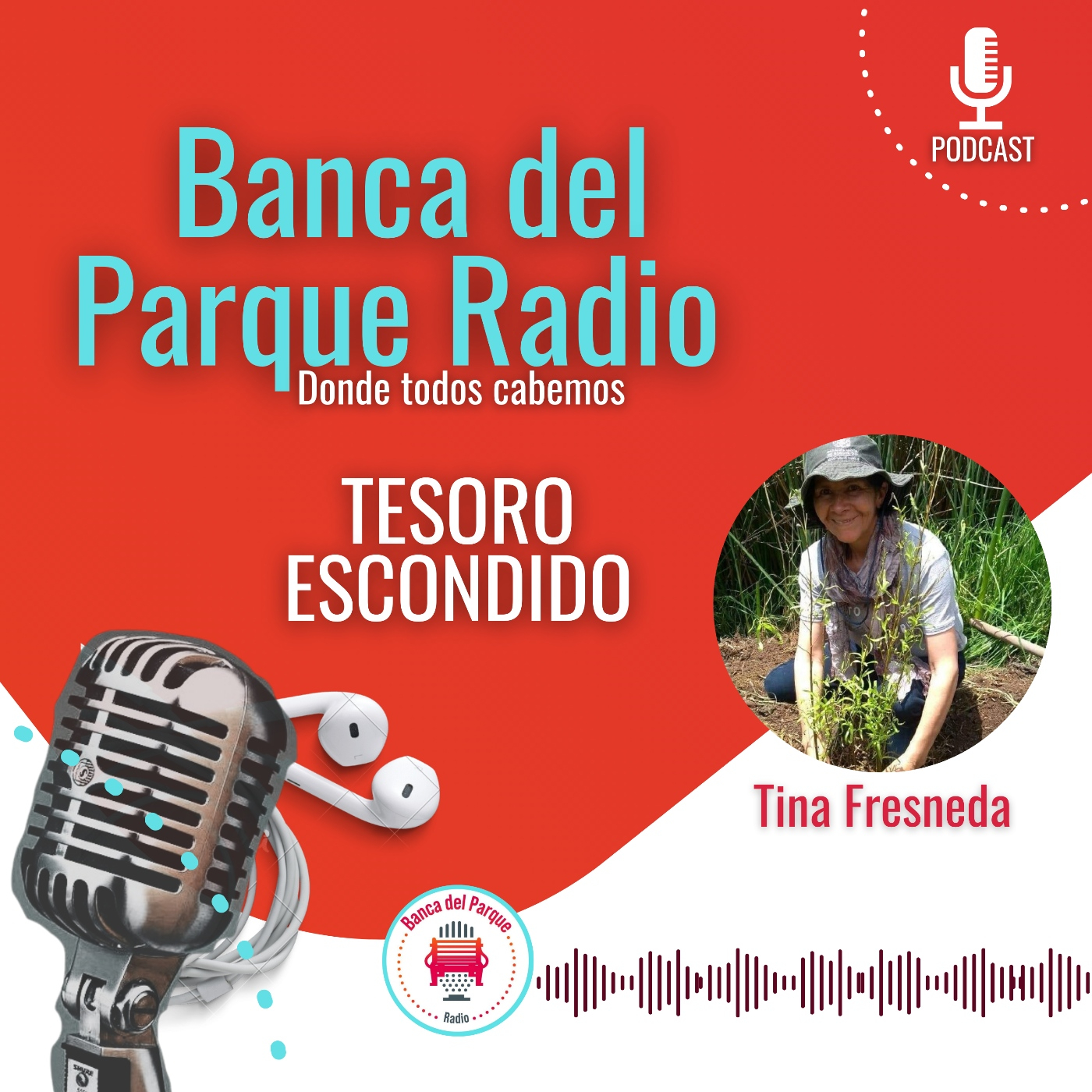 21.03.2024 - La Banca del Parque - Historia de vida - Tina Fresneda - Tesoro Escondido episode artwork