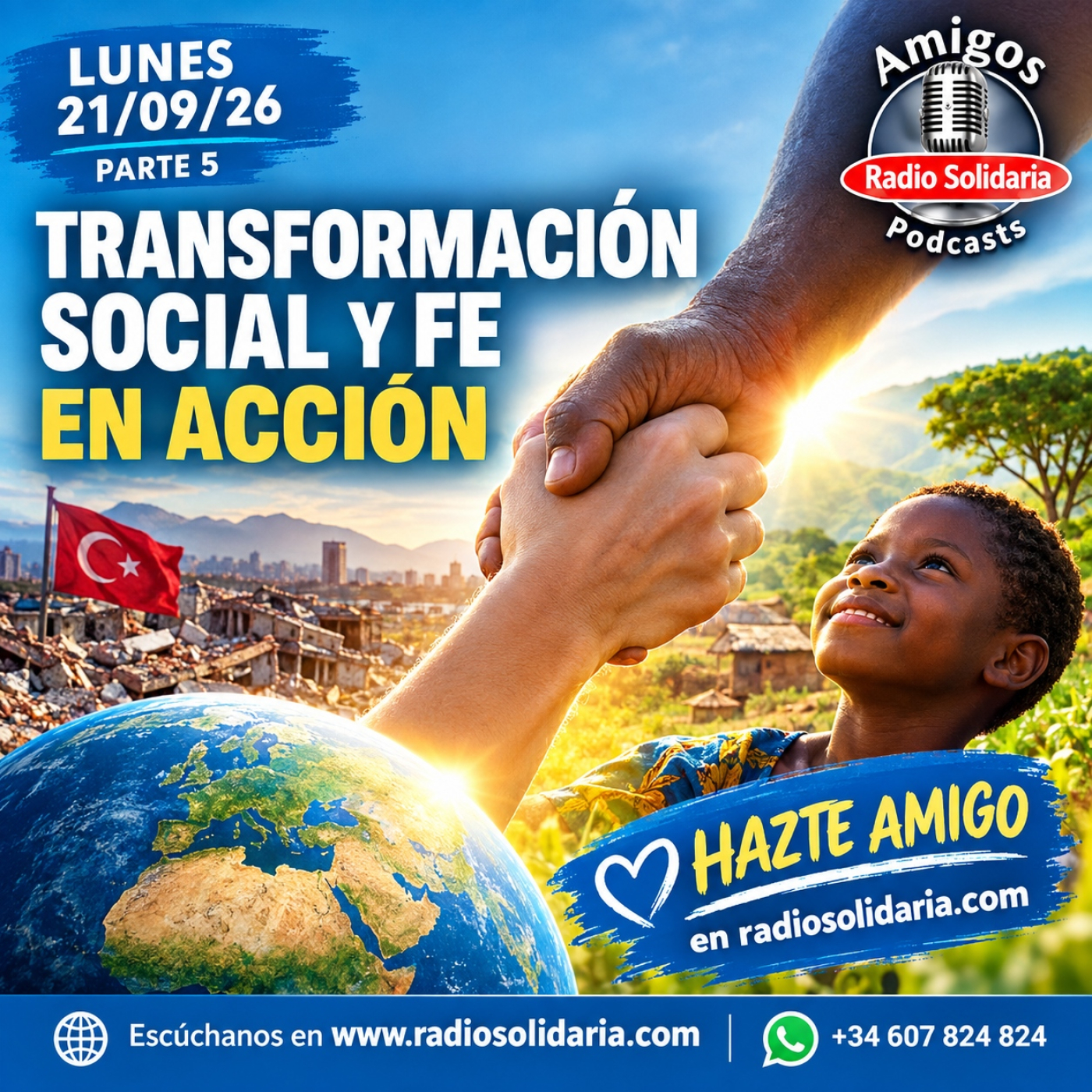 Transformación social y fe en acción | Amigos 21/09/26 P5