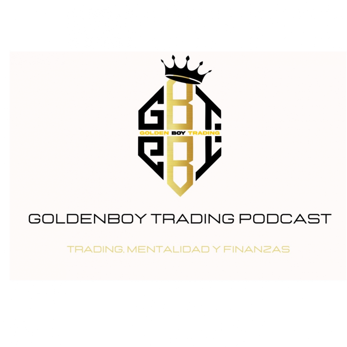 GoldenBoy Trading Podcast