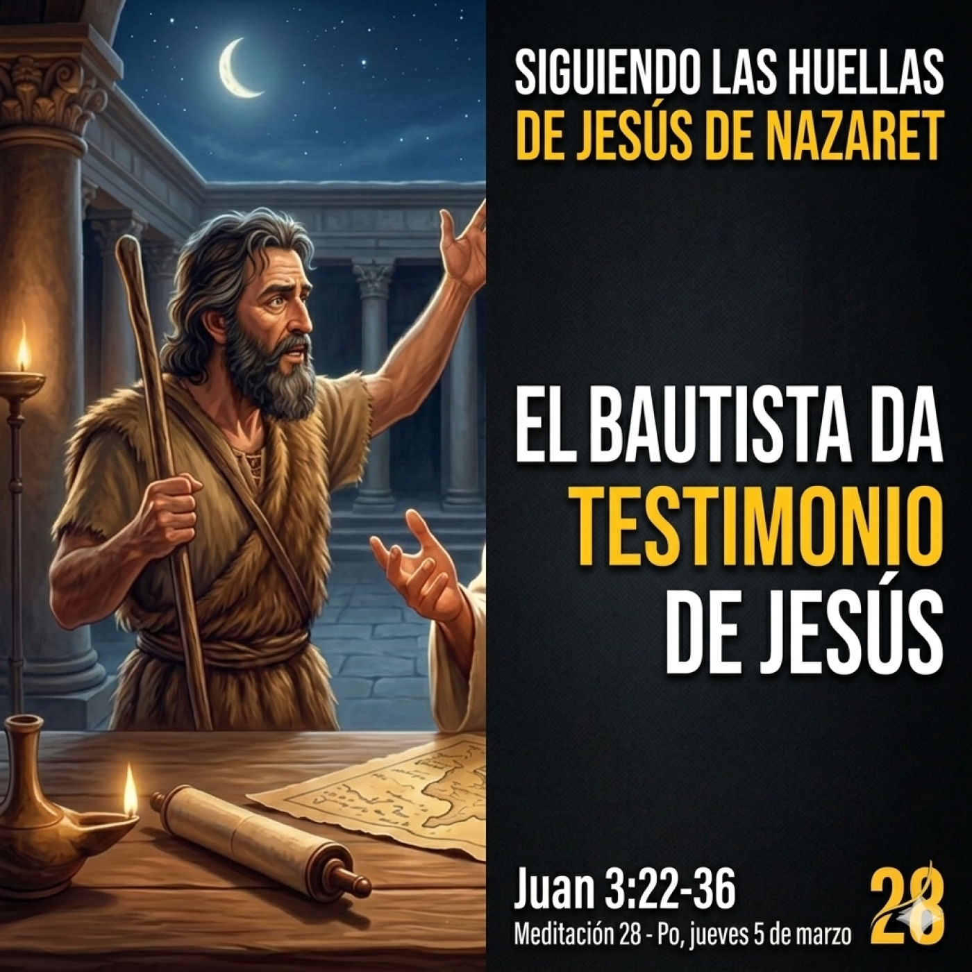 El Bautista da testimonio de Jesús. Siguiendo las huellas de Jesús de Nazaret 28 episode artwork