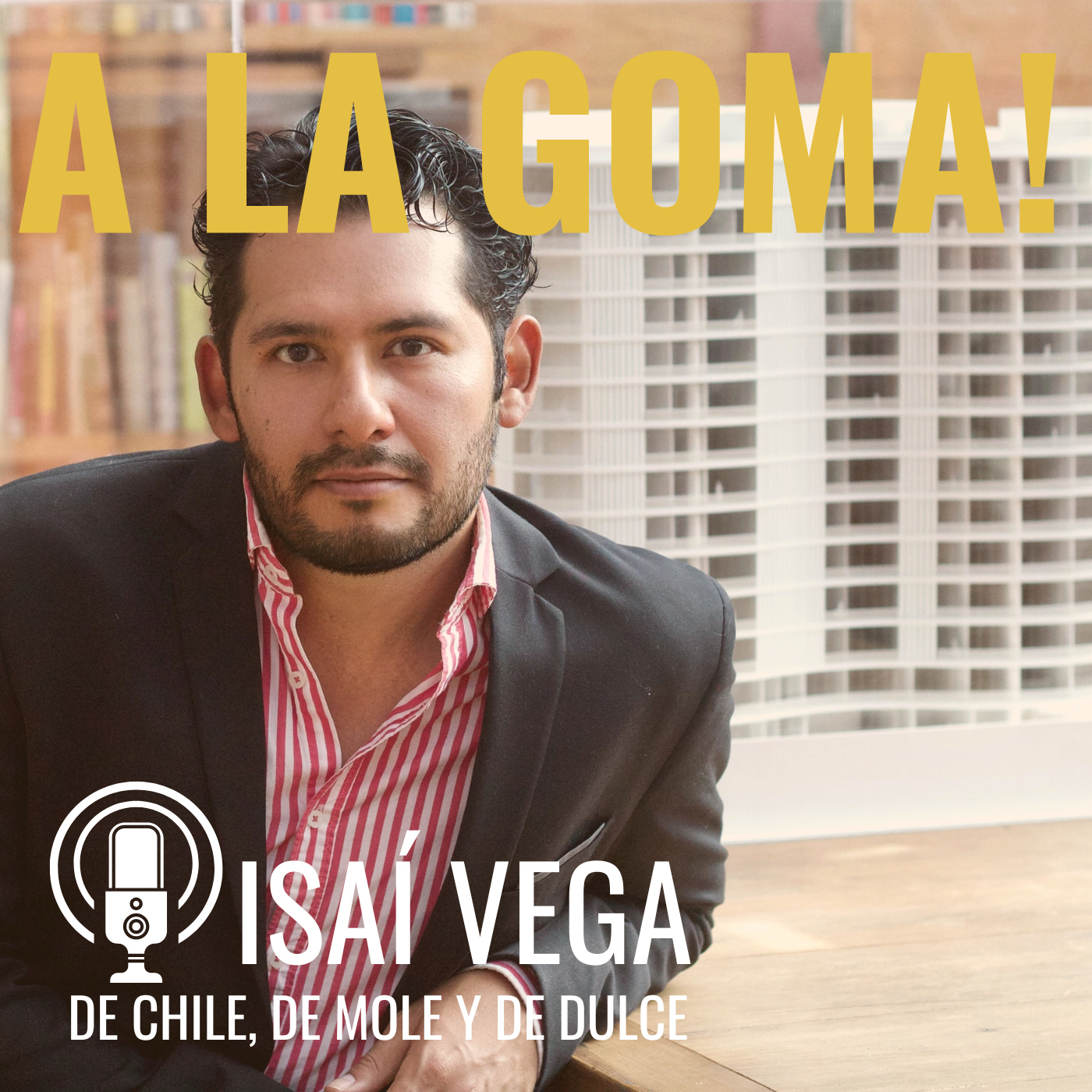 De chile, de mole y de dulce