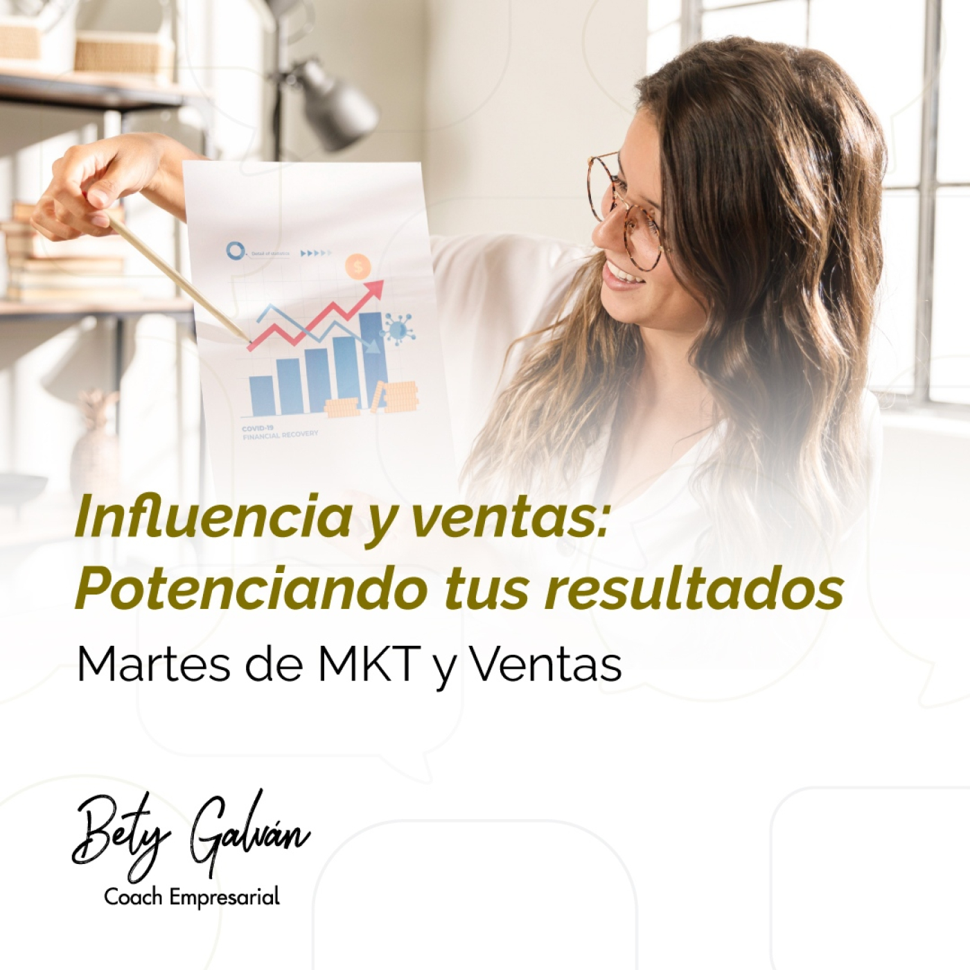 Bety Galván - Coaching Empresarial