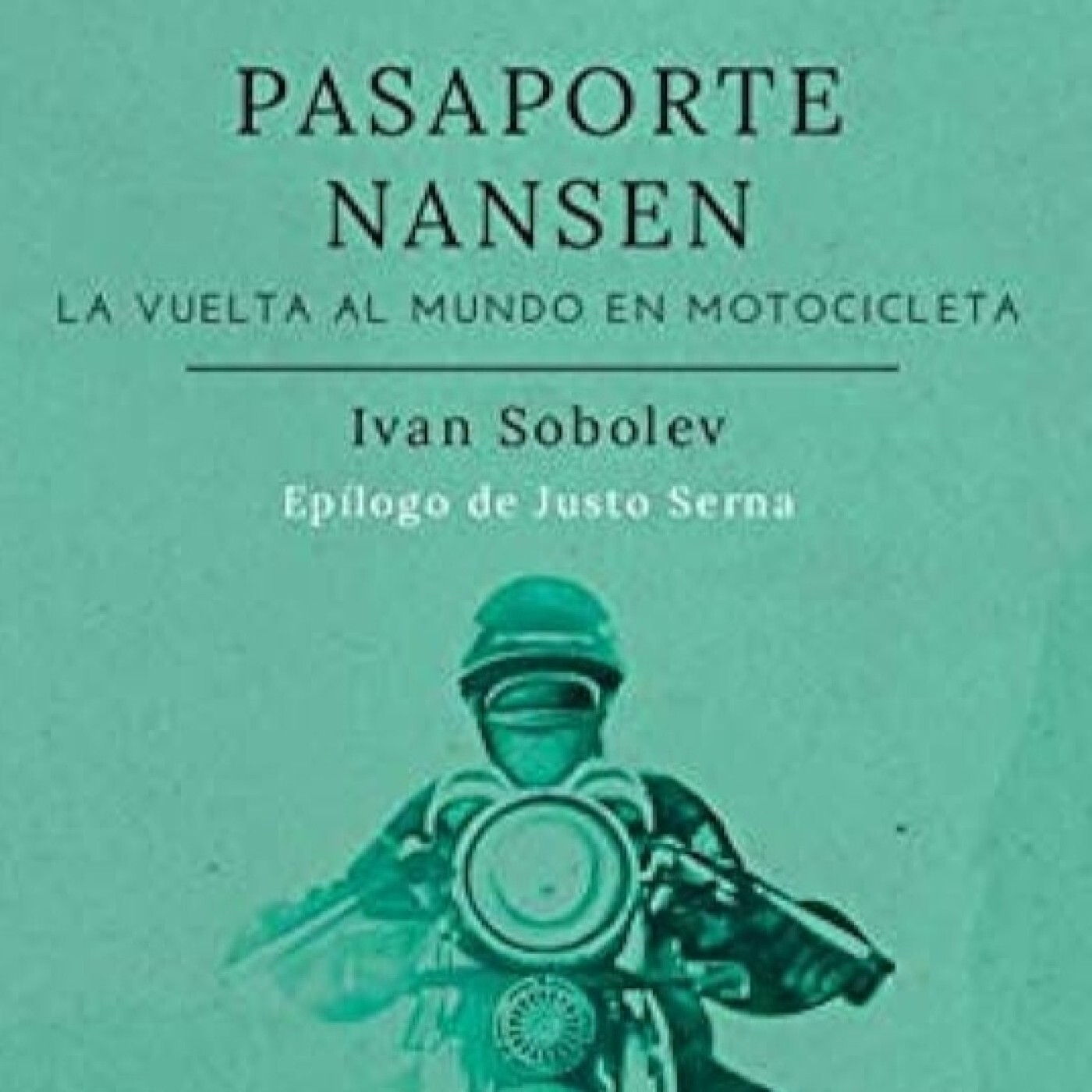 La Gallina Ciega #020. Pasaporte Nansen, de Ivan Sobolev con Alberto Haller #BarlinLibros #viajes episode artwork
