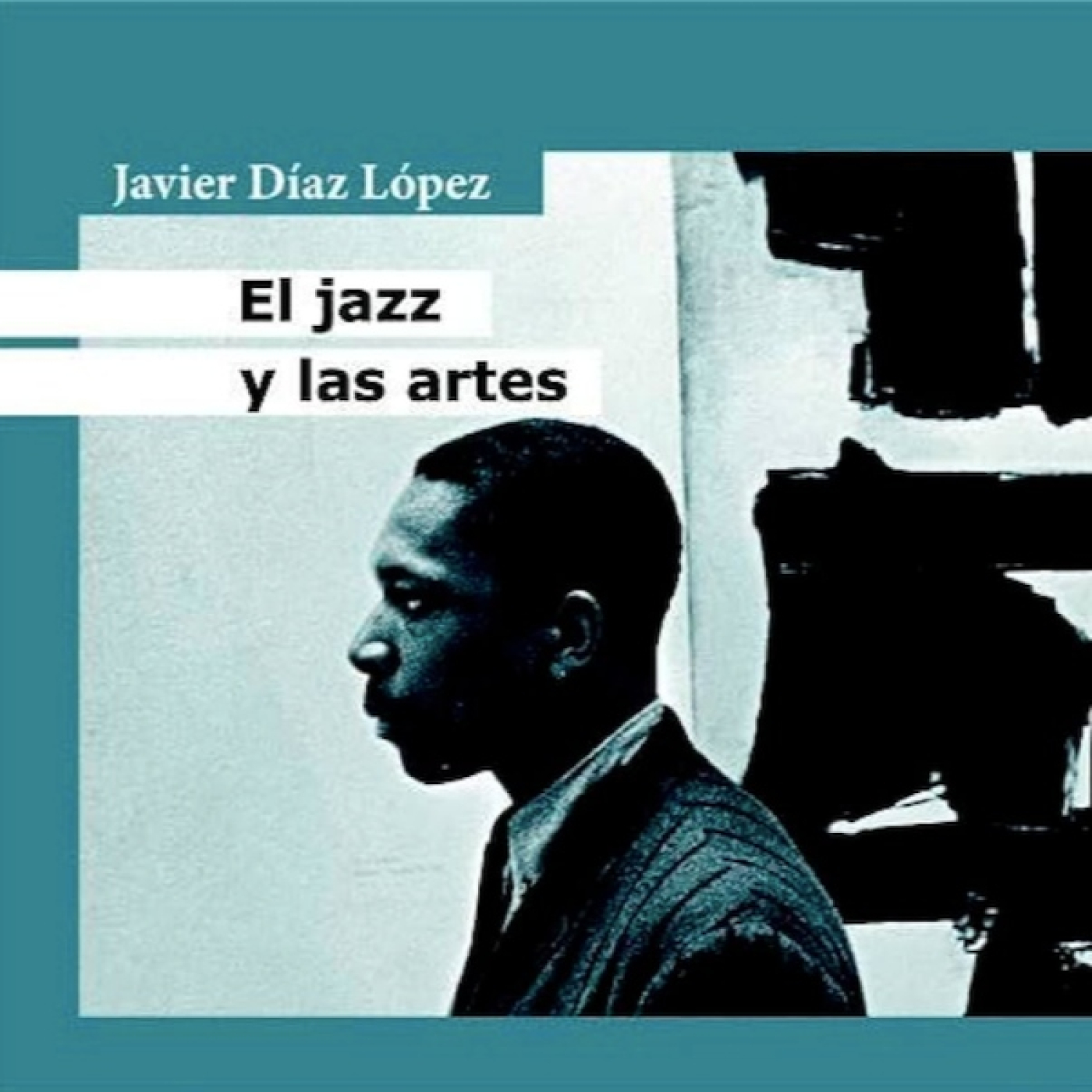 Programa 343 - El jazz y las artes