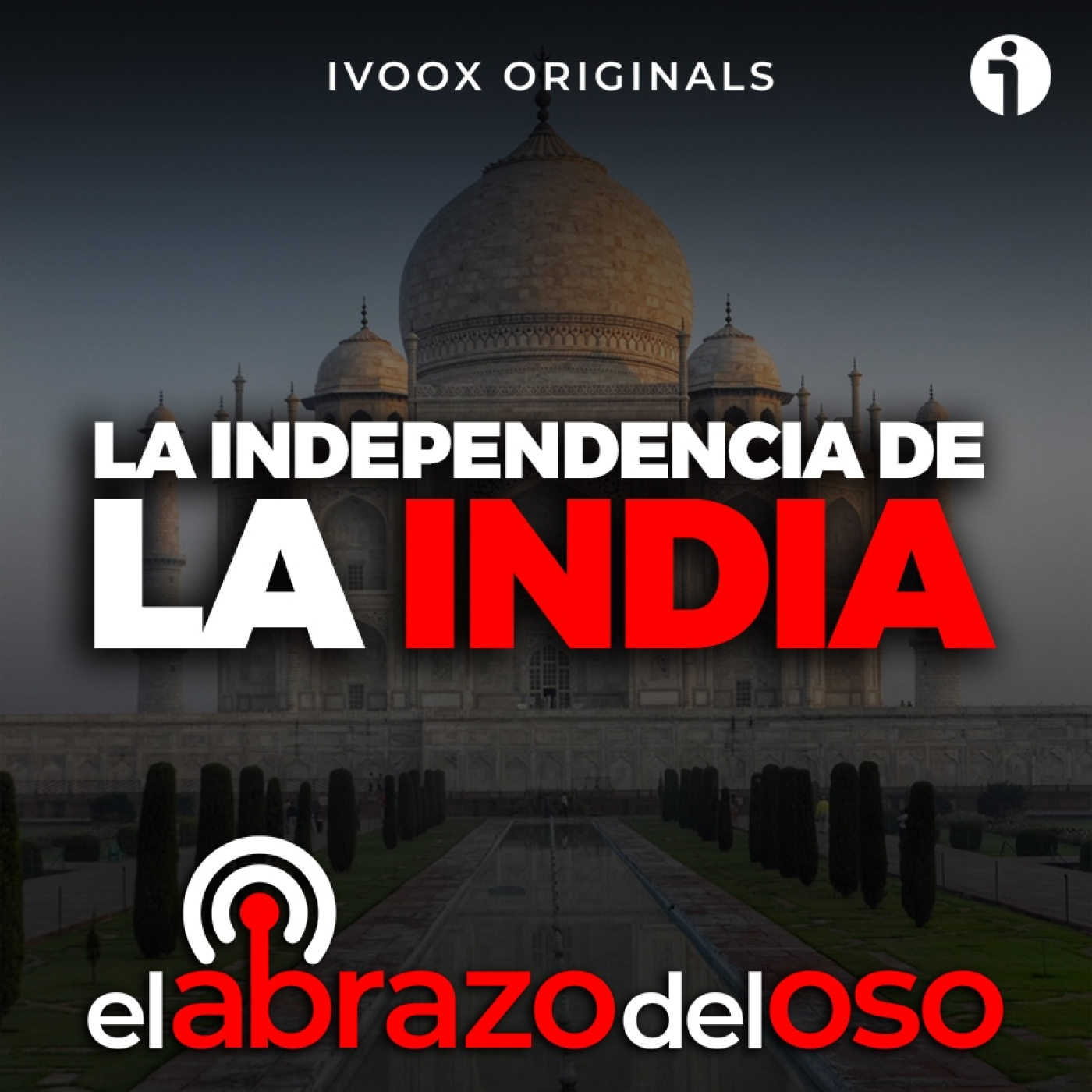 La Independencia de La India