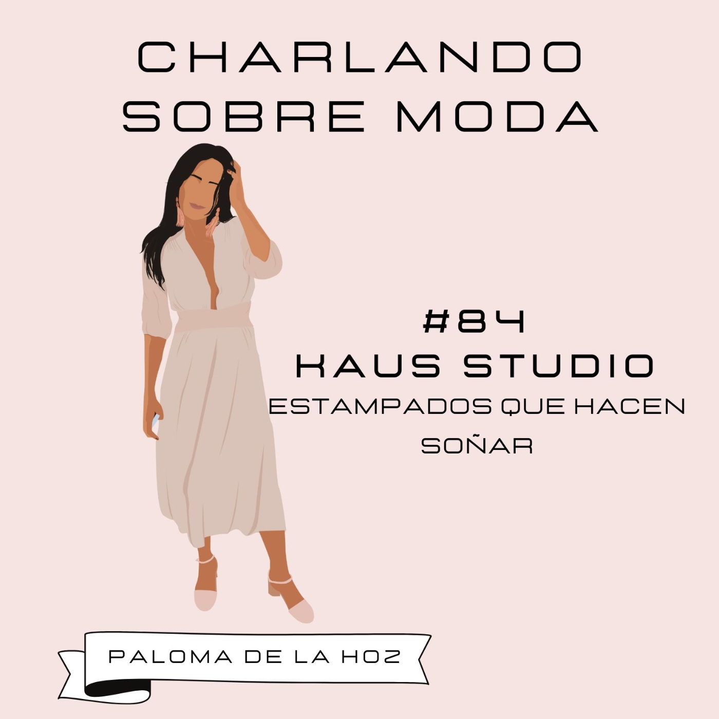 Charlando sobre moda