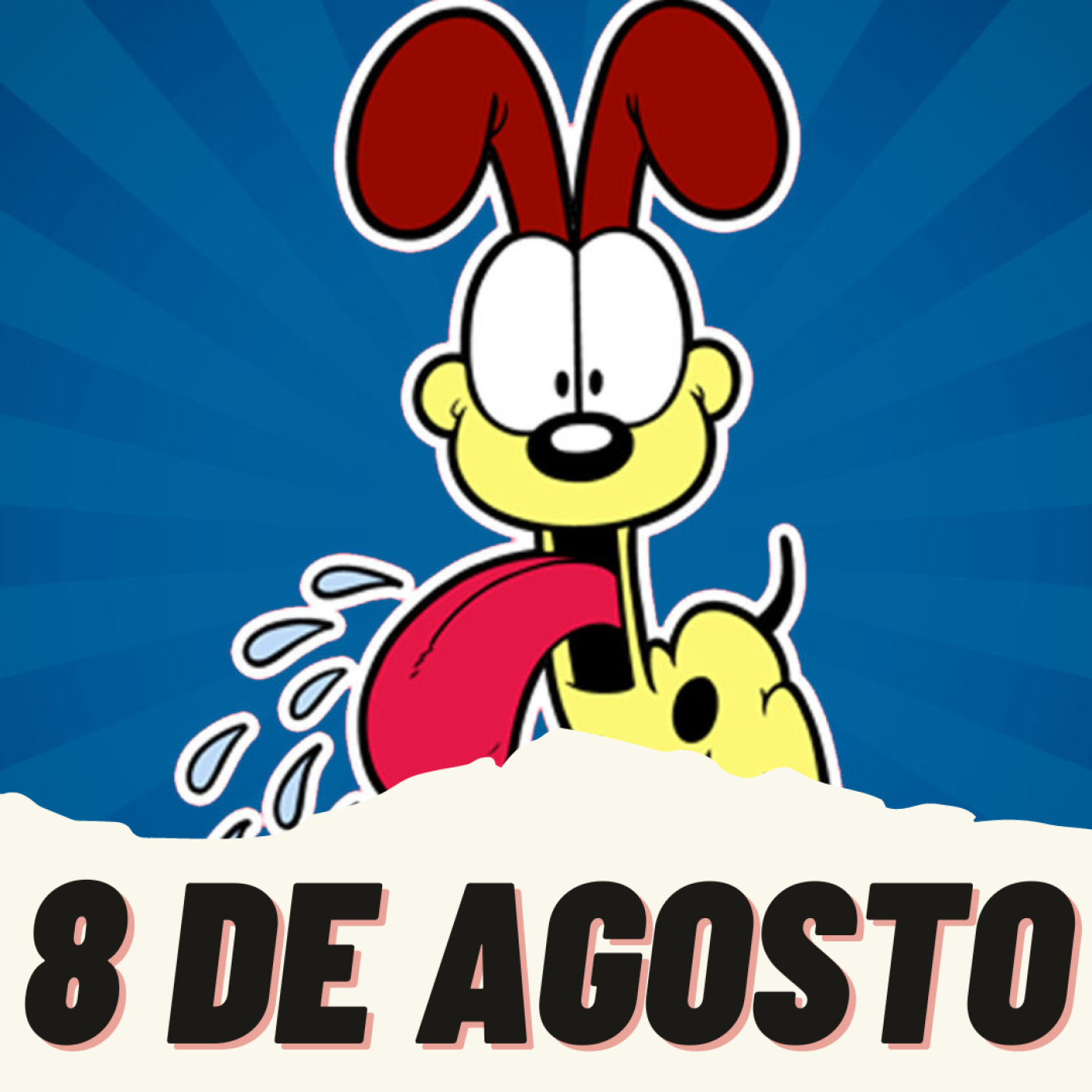 8 de Agosto // Día de la diversión, del Orgasmo Femenino y del perro Odie episode artwork