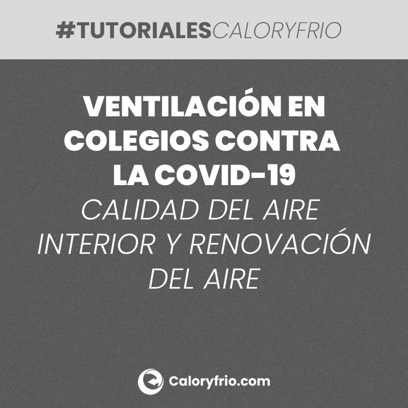 Tutoriales Caloryfrio.com
