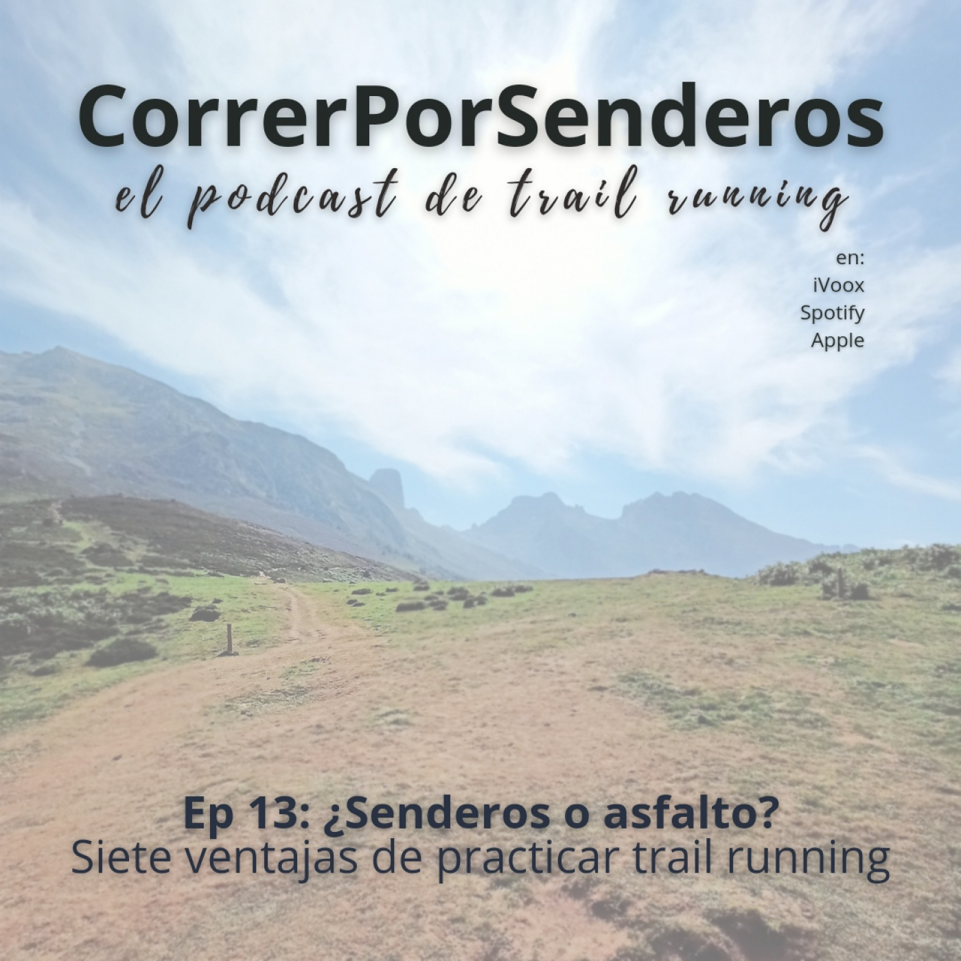 CorrerPorSenderos | El podcast de trail-running