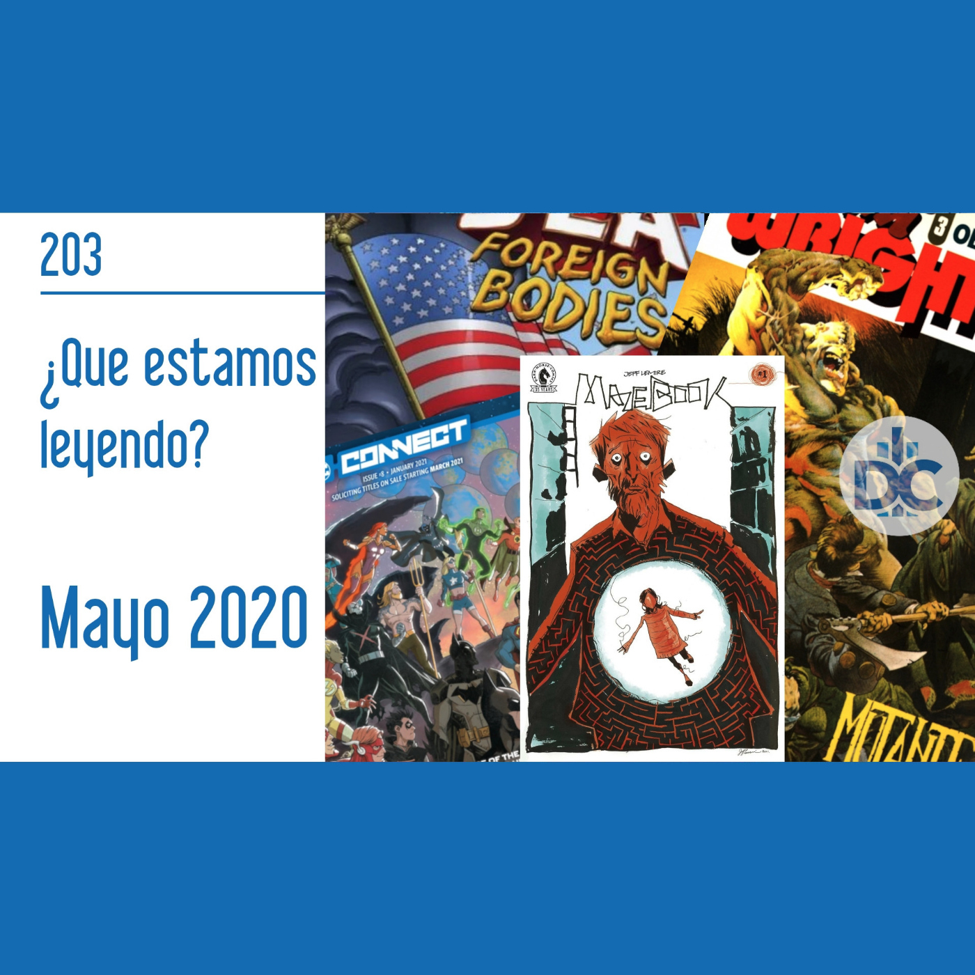 D.C.P. Capítulo 203: ¿Que estamos leyendo? Mayo 2022 episode artwork