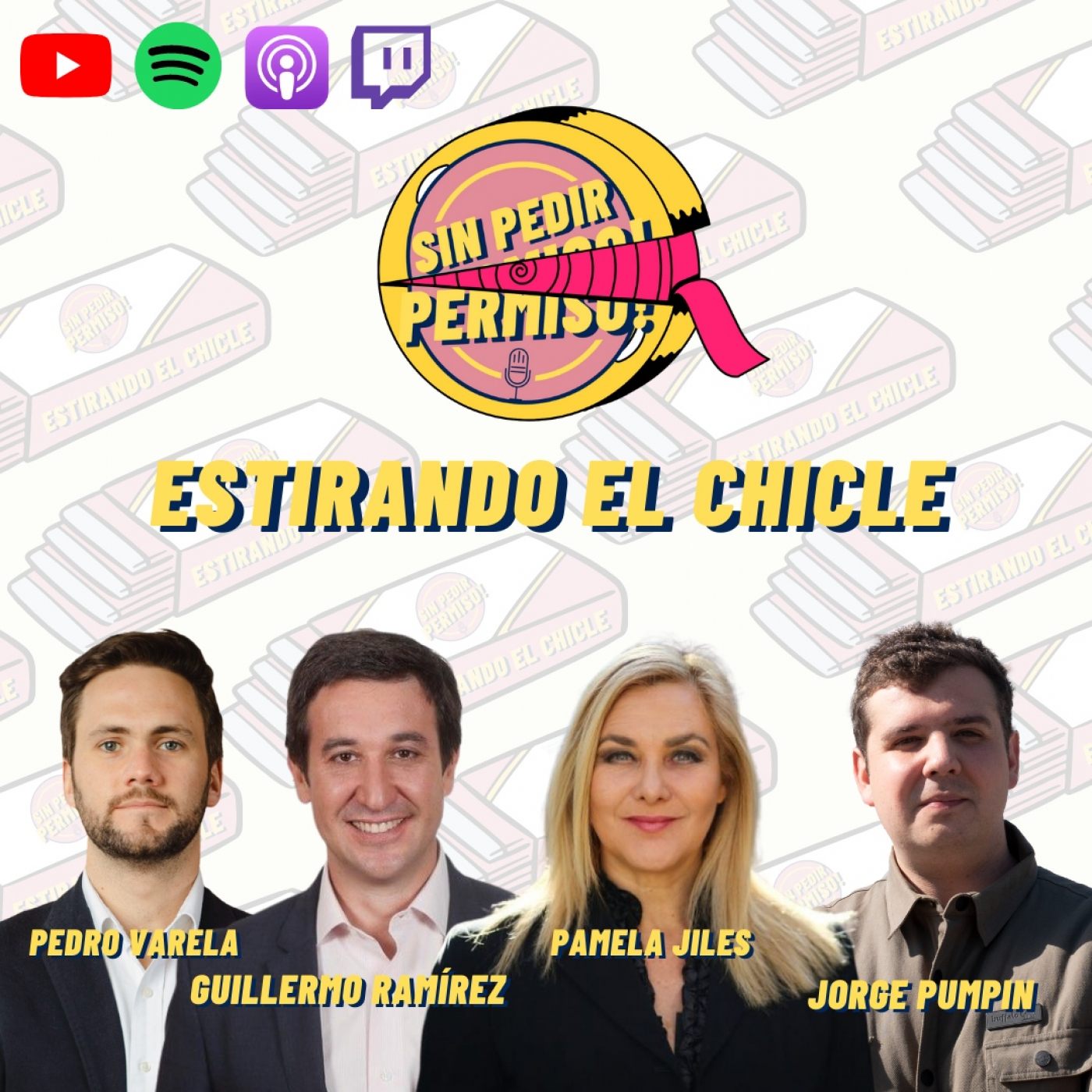 Estirando el chicle - Sin Pedir Permiso