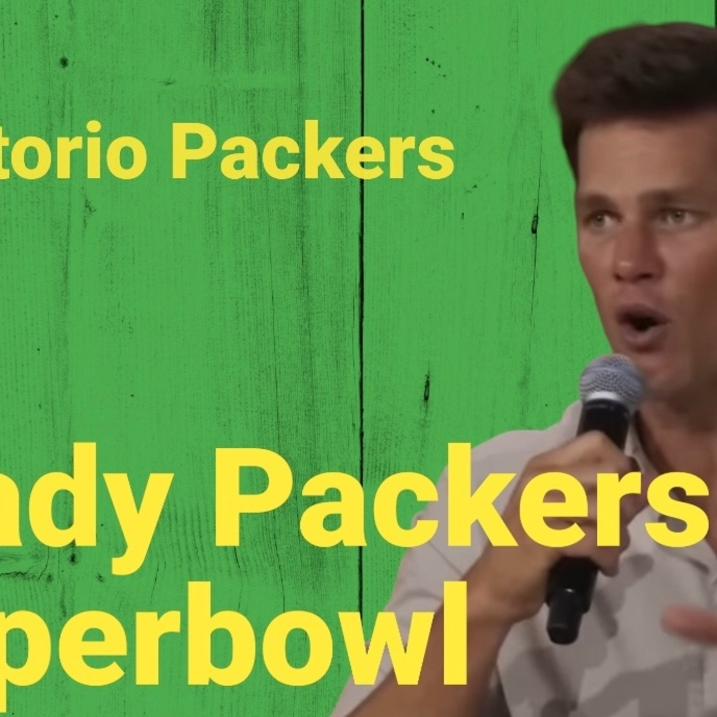 Capitulo 52 | Como Tom Brady da favorito a Packers para la Superbowl episode artwork