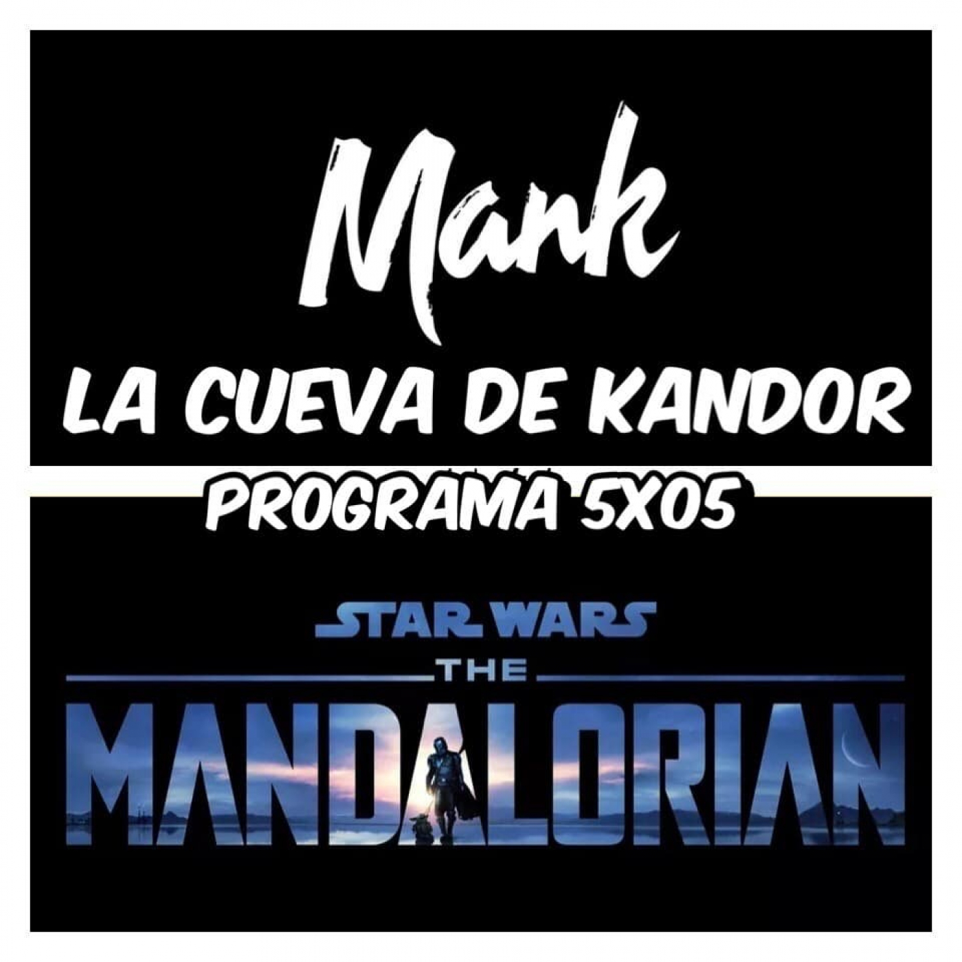 LCDK 5x05 Mank y The Mandalorian Temporada 2 episode artwork