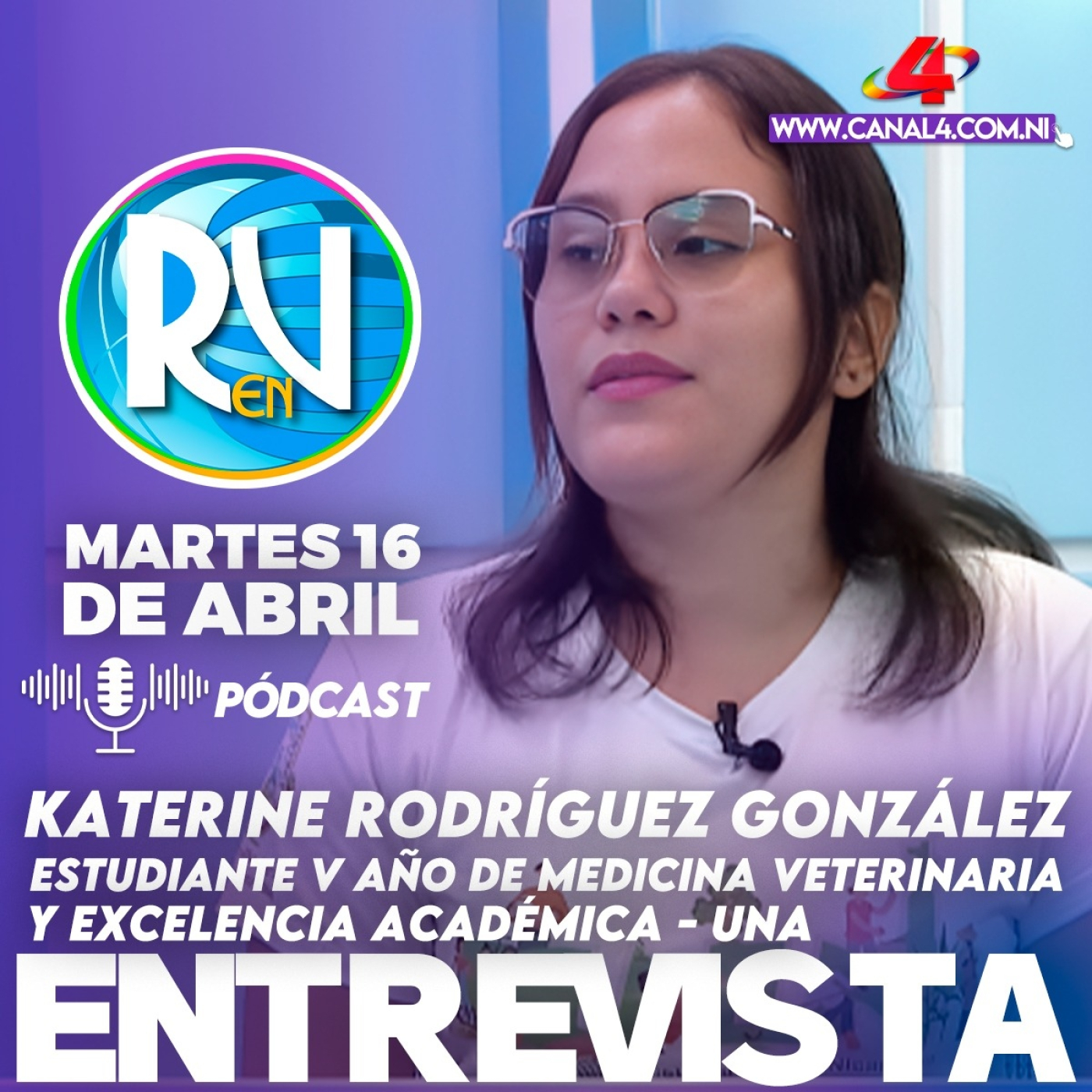 Katerine Rodríguez, estudiante de medicina veterinaria y excelencia académica de la UNA – 16 de abril del 2024 episode artwork