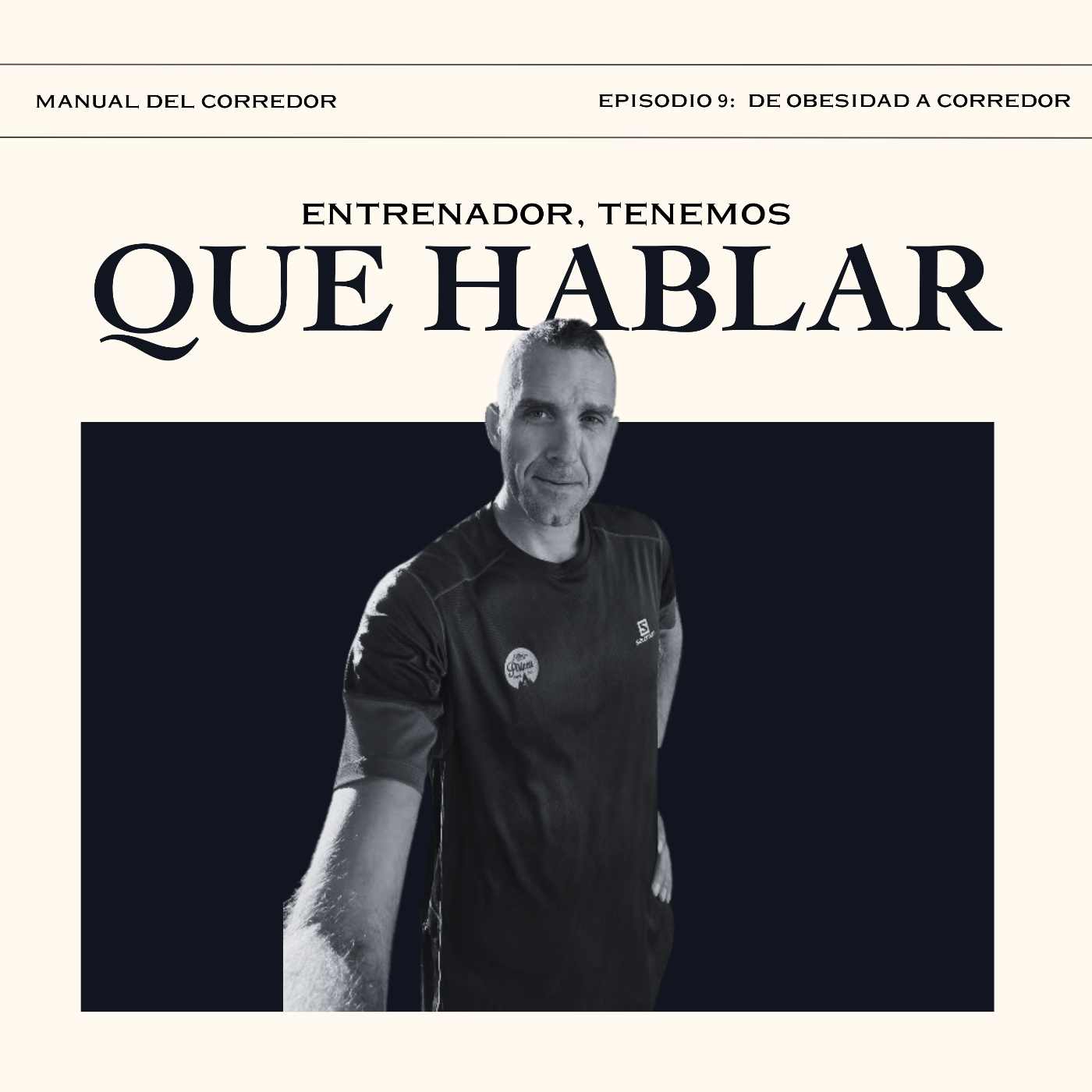 Episodio 9 - De obesidad a corredor