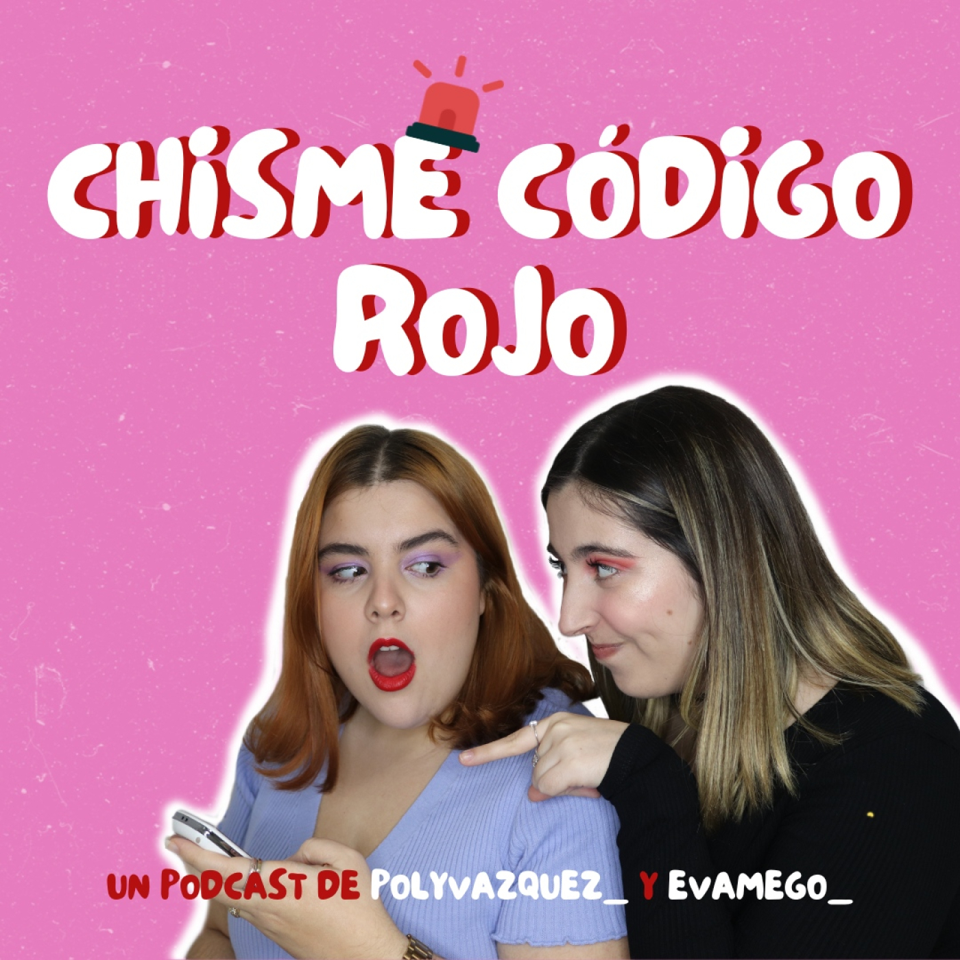 Chisme Código Rojo