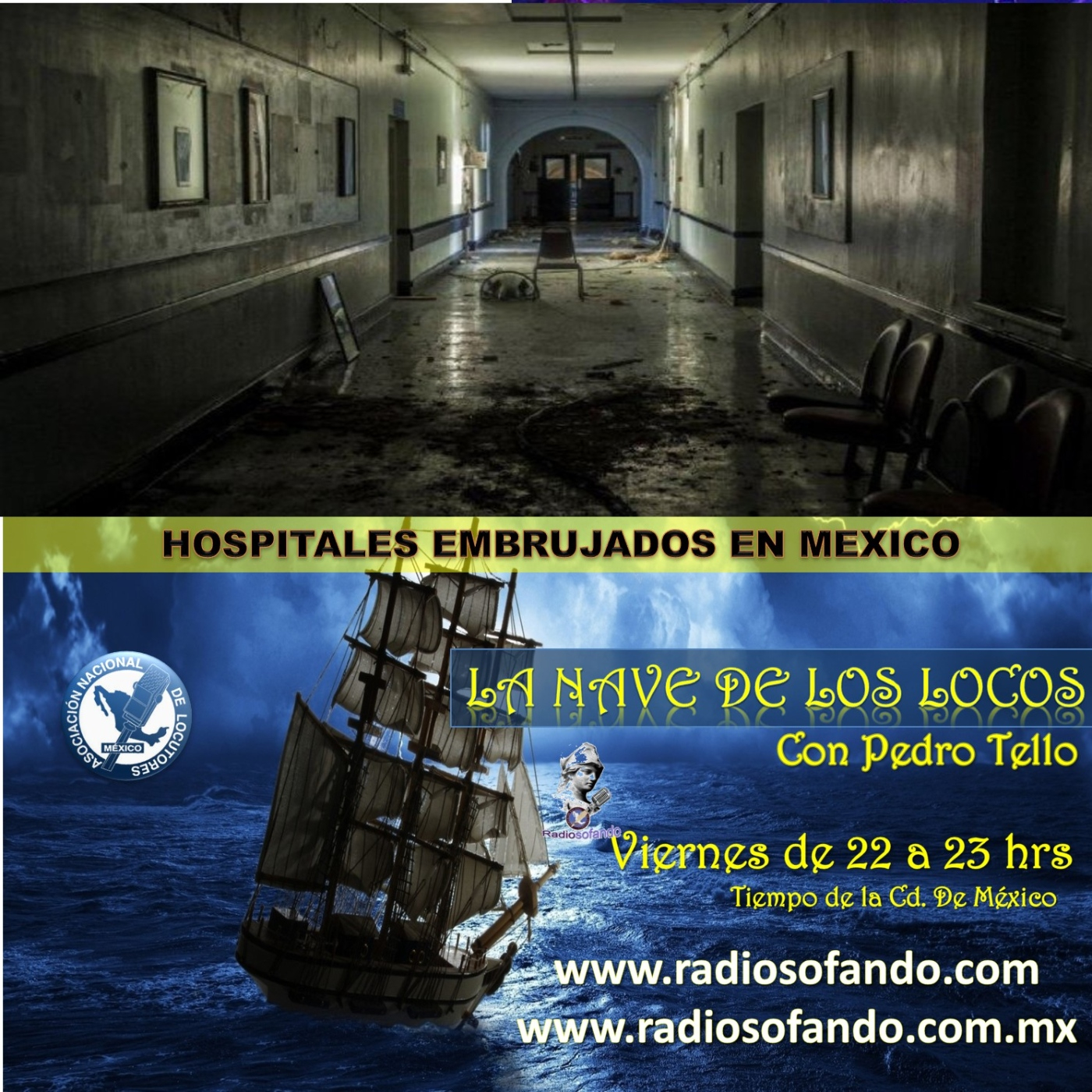 La Nave de los Locos_HOSPITALES EMBRUJADOS EN MÉXICO_17-10-25 episode artwork