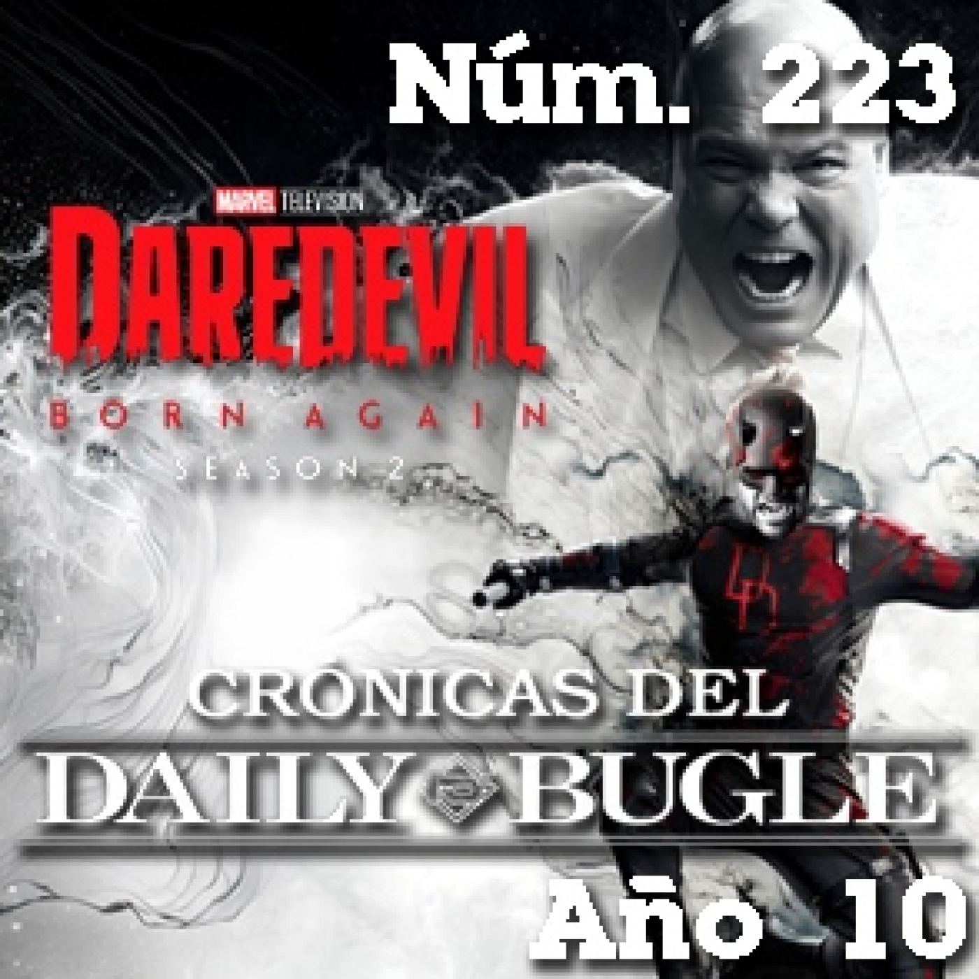 Crónicas del Daily Bugle 223. Daredevil Born Again 2T (2026)