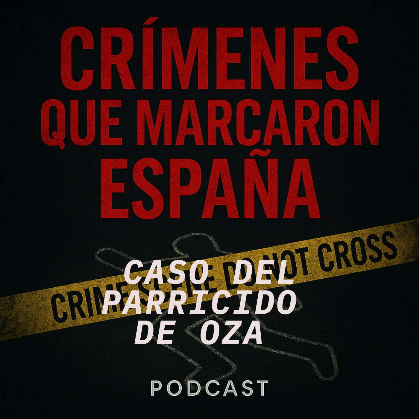 CRÍMENES QUE MARCARON ESPAÑA