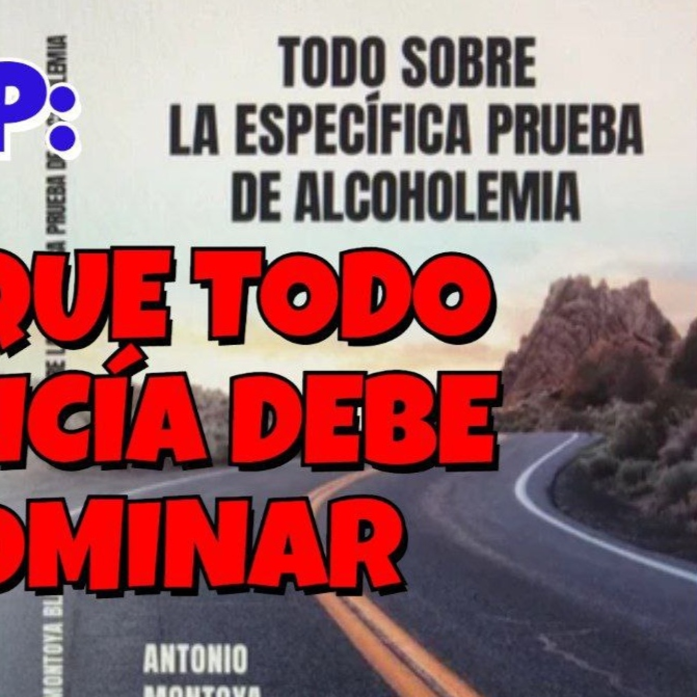 ITEPOL PÓDCAST – TODO SOBRE LA PRUEBA DE ALCOHOLEMIA