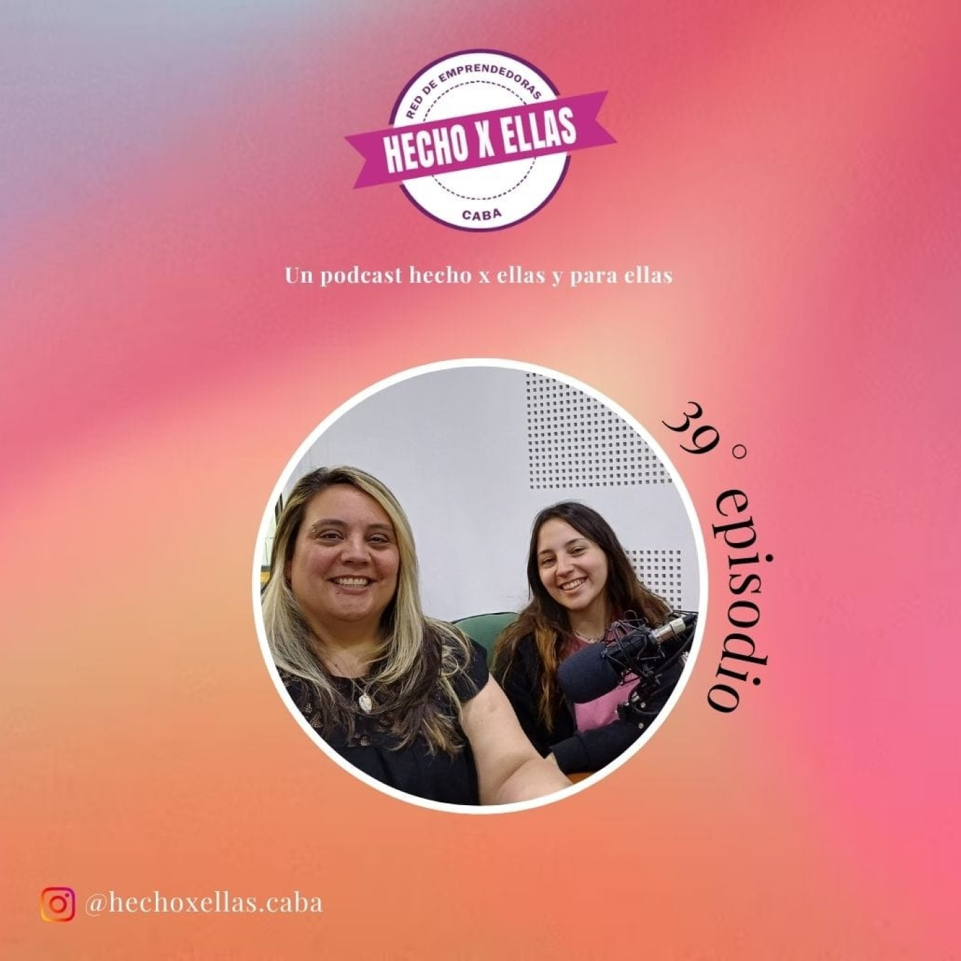 Hecho x ellas Podcast