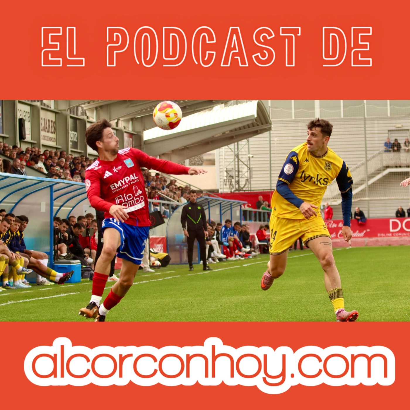 El Alcorcón pierde 2-0 contra el Tarazona: podcast alcorconhoy episode artwork