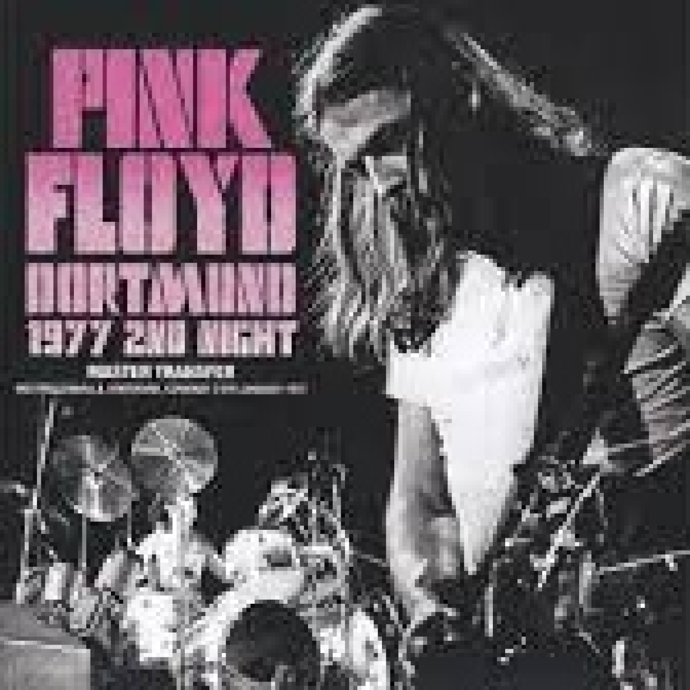 833 - Pink Floyd -Live at Dortmund 1977 episode artwork