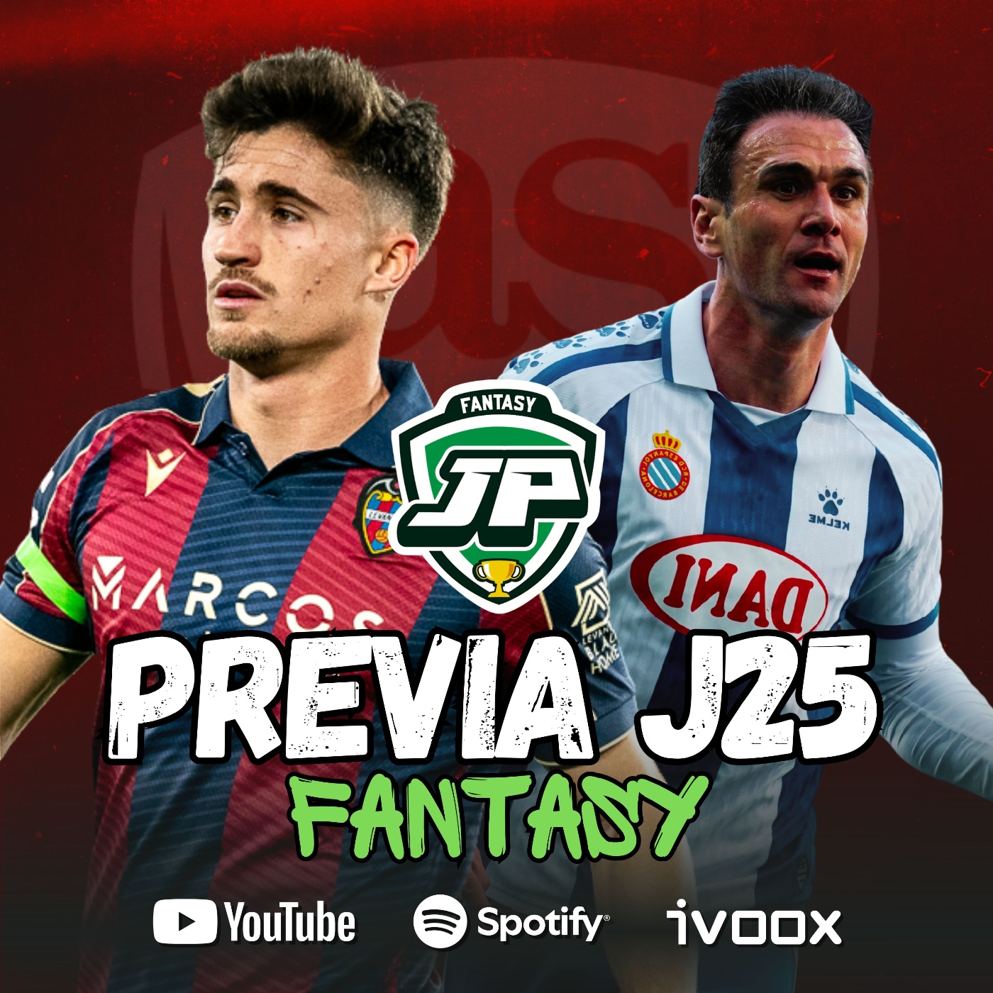 ️ 8x34 - LA PREVIA FANTASY DE LA JORNADA 25