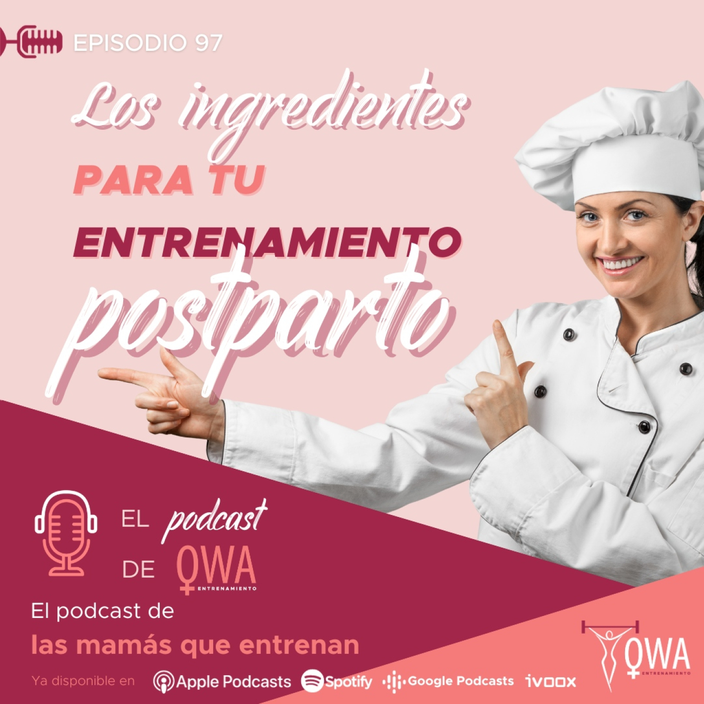 El podcast de OWA Entrenamiento