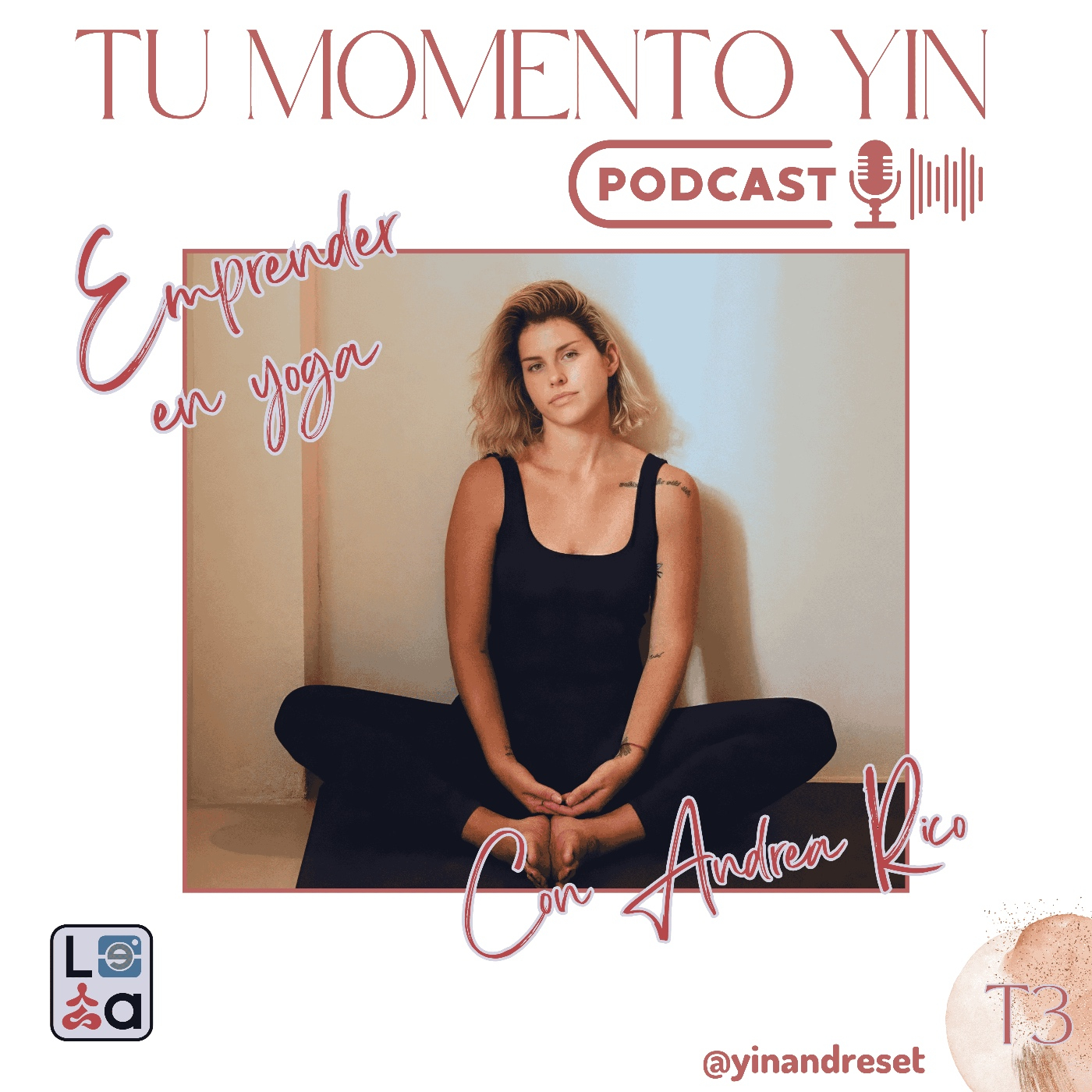 T03#09 Emprender en yoga con Andrea Rico episode artwork