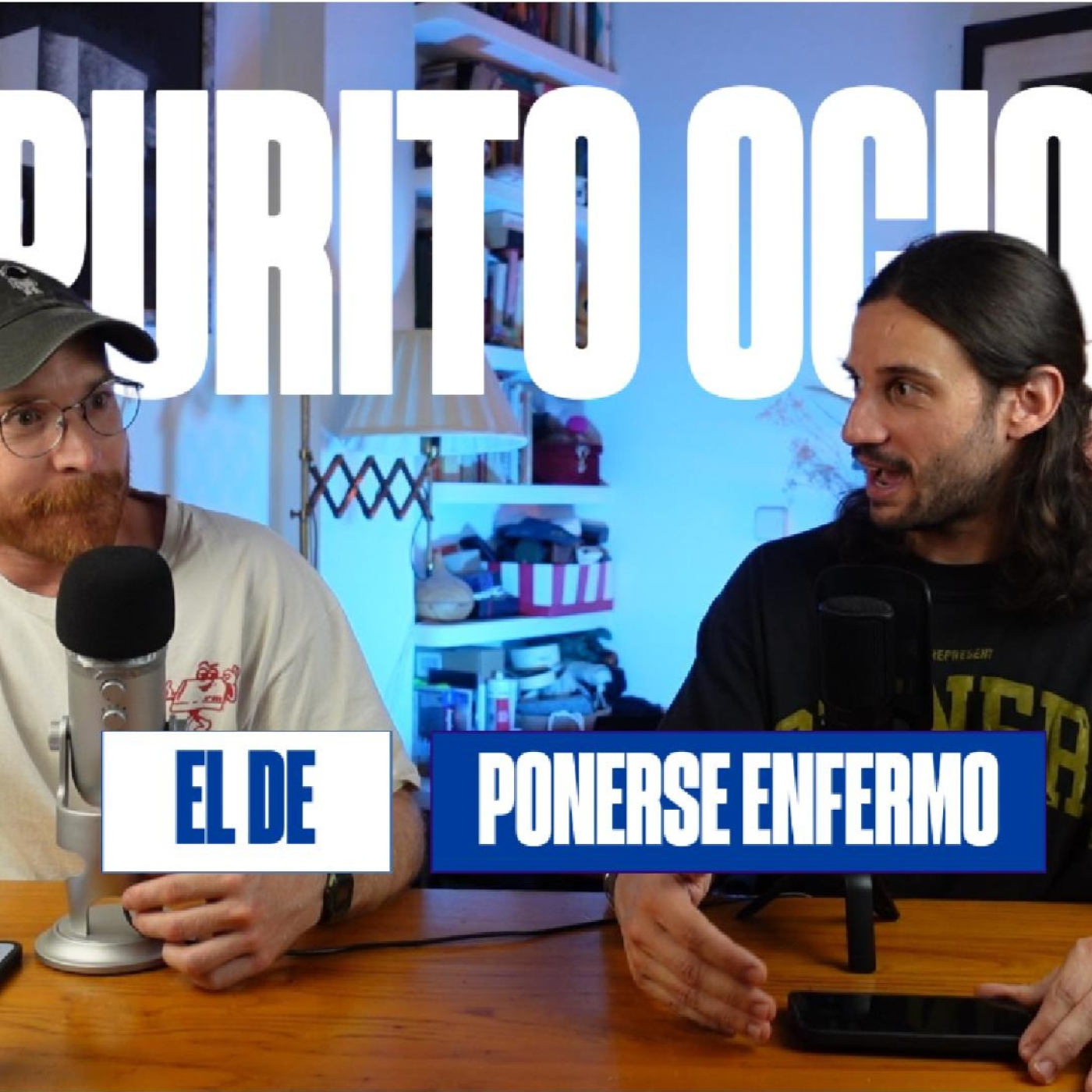 Purito Ocio - El de ponerse enfermo y los Javis (T2-43) episode artwork