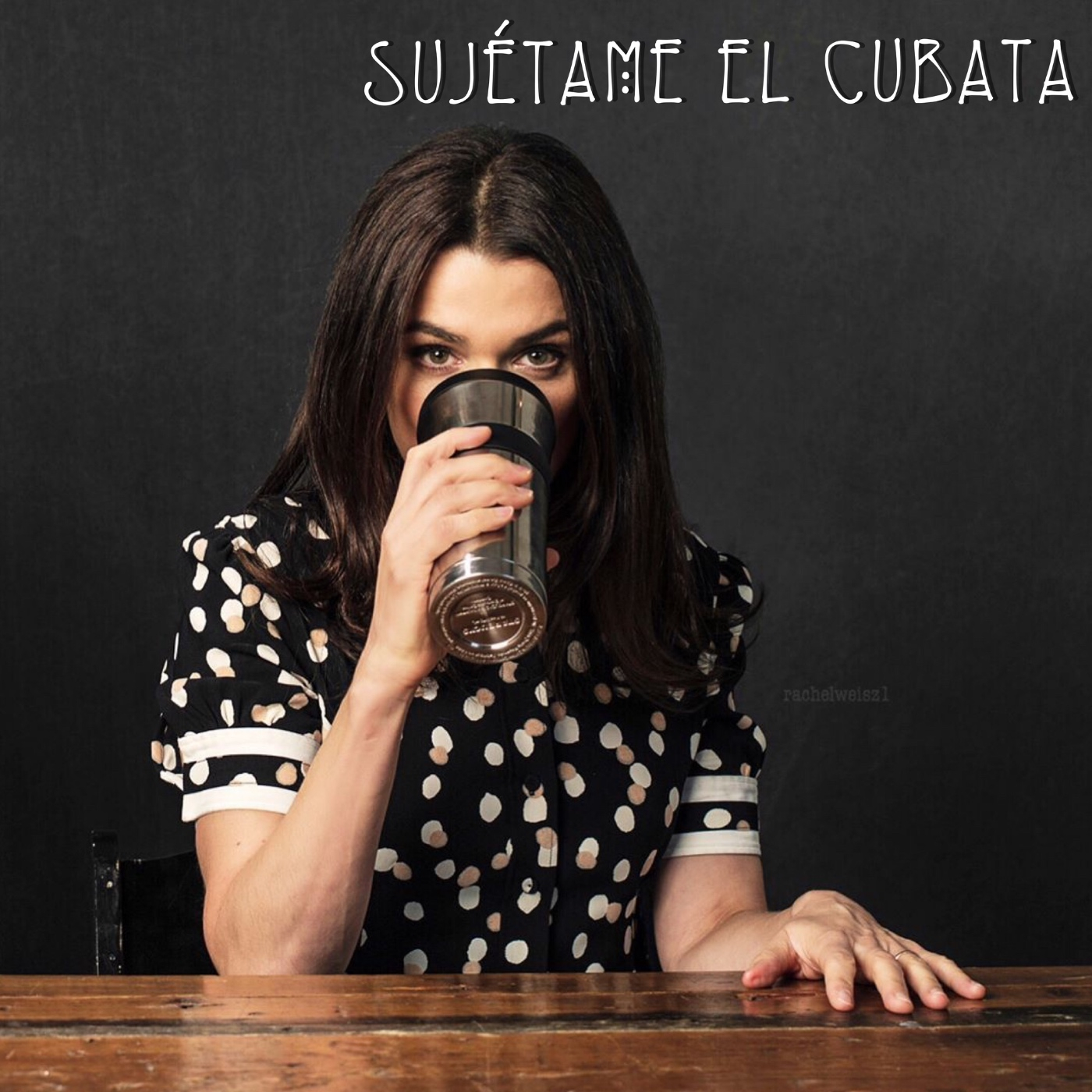 Sujétame el cubata