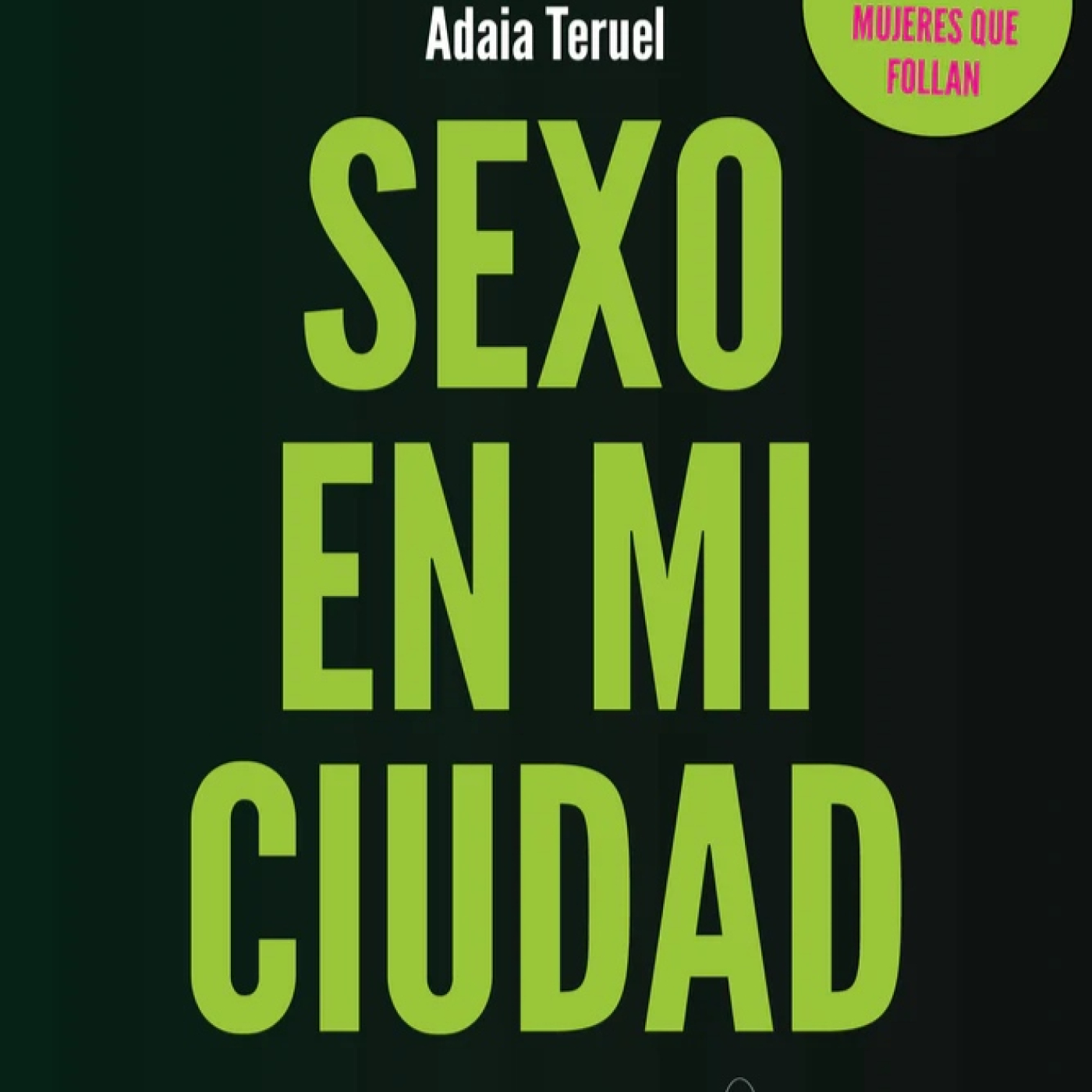 Sexo en mi ciudad, de Adaia Teruel episode artwork