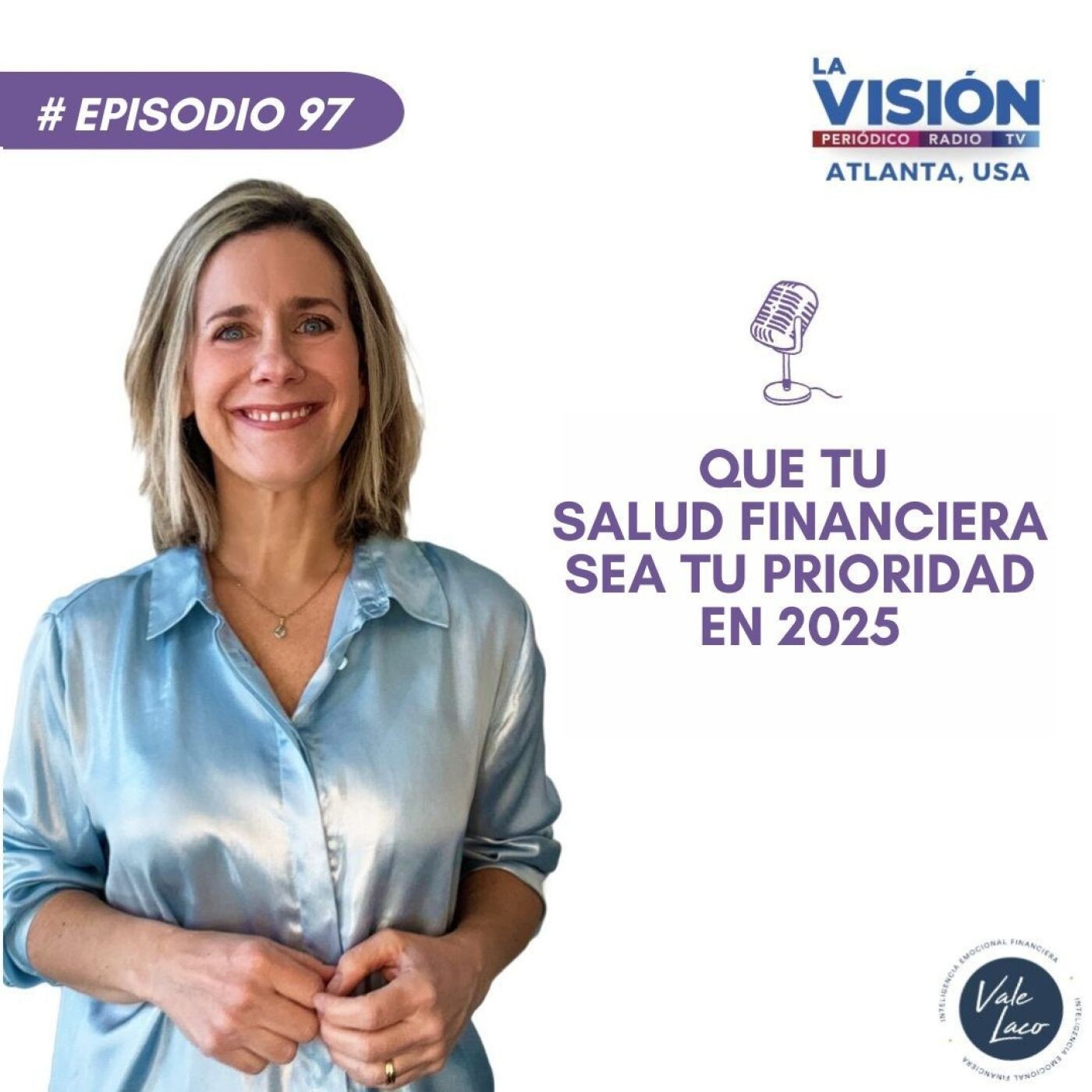 Que tu salud financiera sea tu prioridad en el 2025