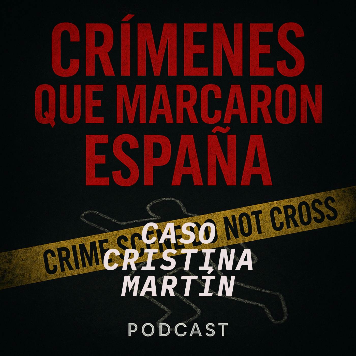 CRÍMENES QUE MARCARON ESPAÑA