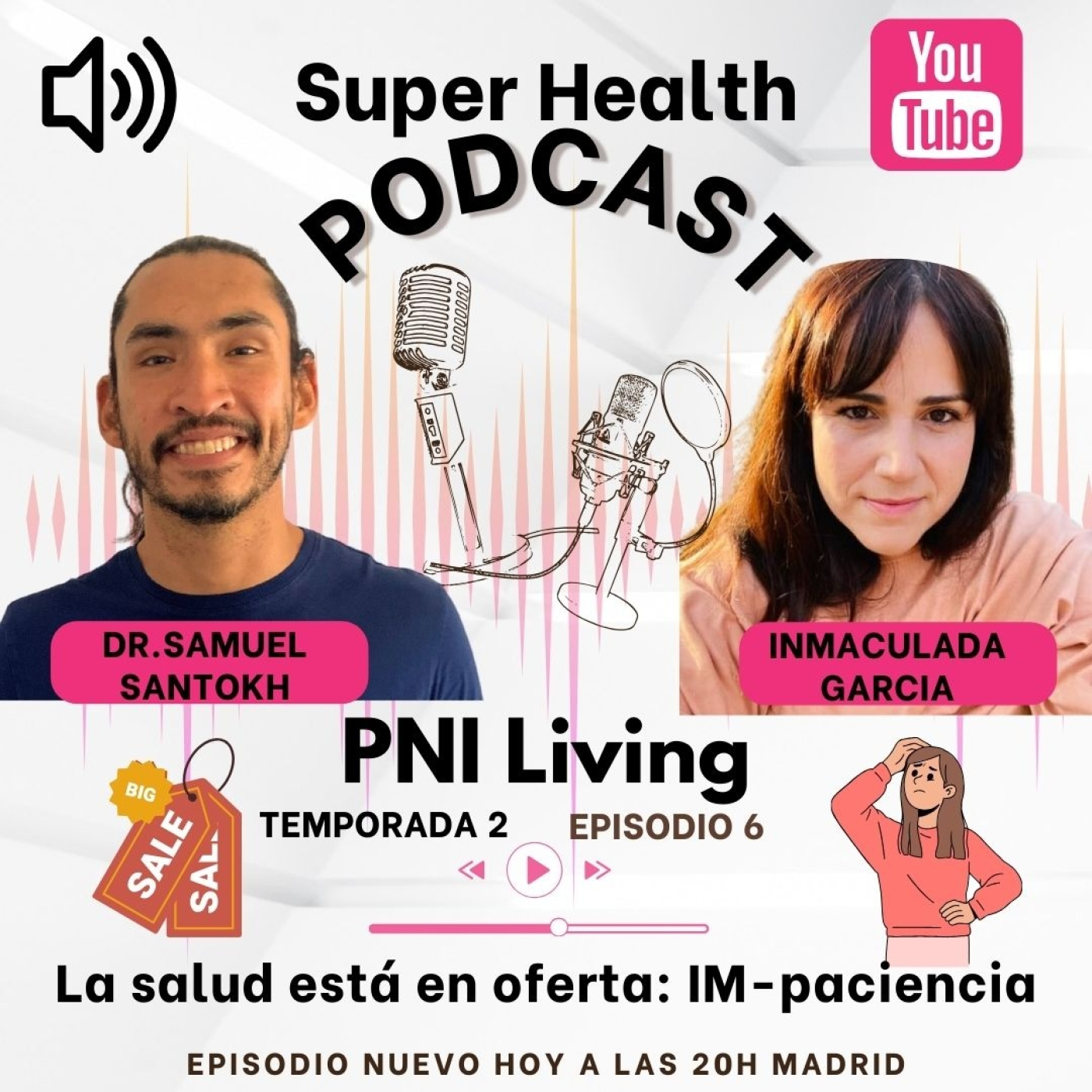 La salud está en oferta: IM-paciencia episode artwork