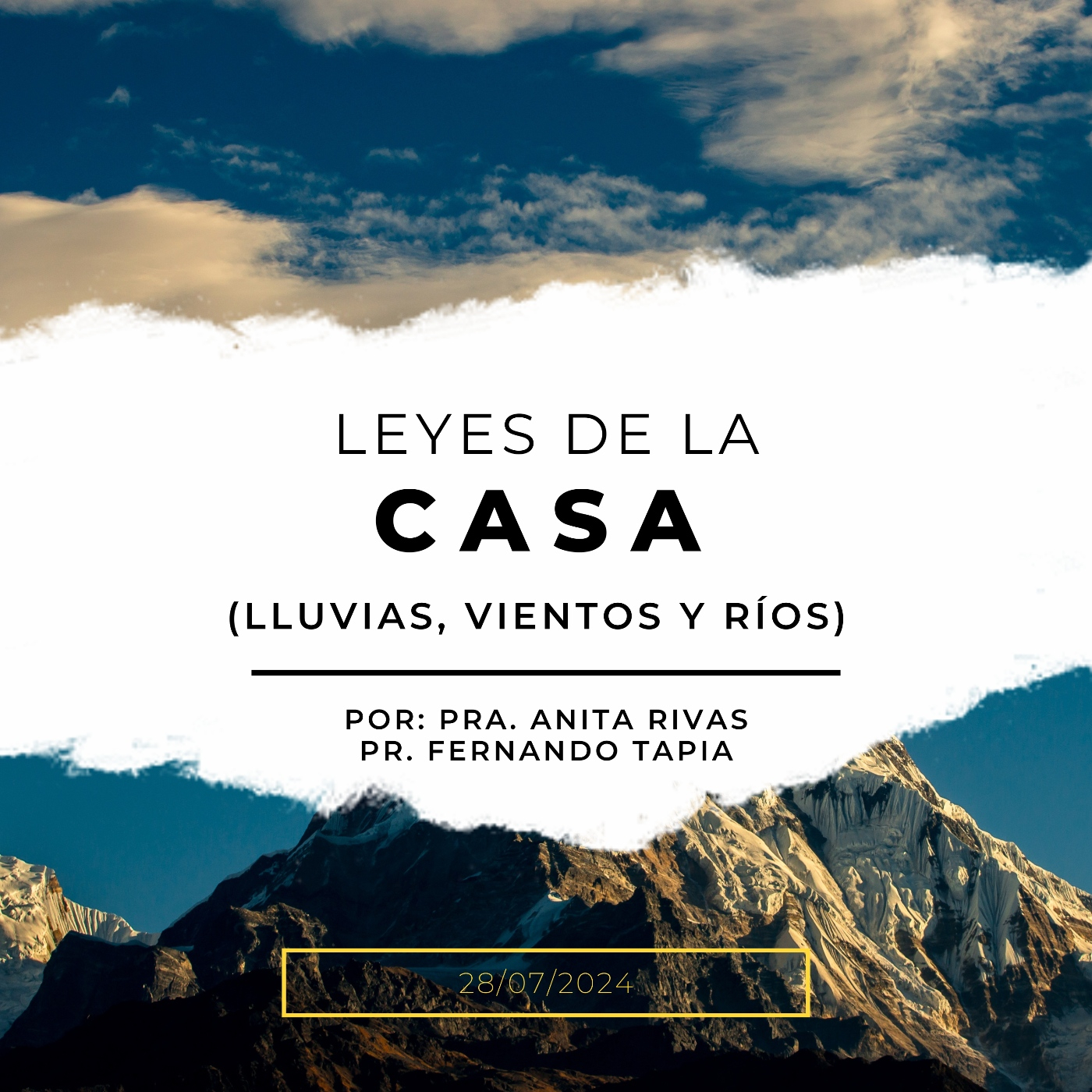 Prédica 28/07/2024: Leyes de la casa (Lluvias, Vientos y ríos) episode artwork