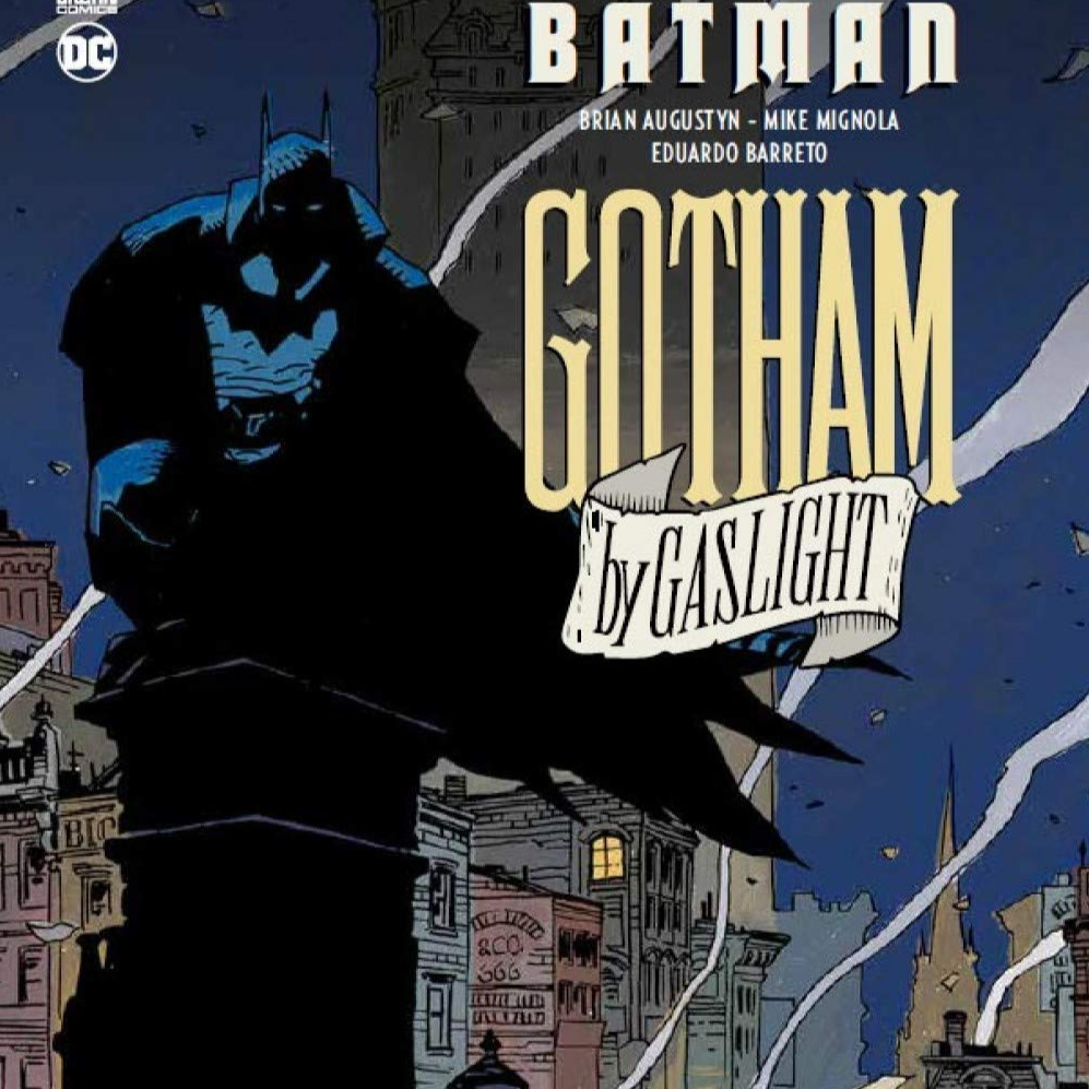138 - Batman: Gotham a luz de gas - El archivo de Gotham - Podcast en iVoox