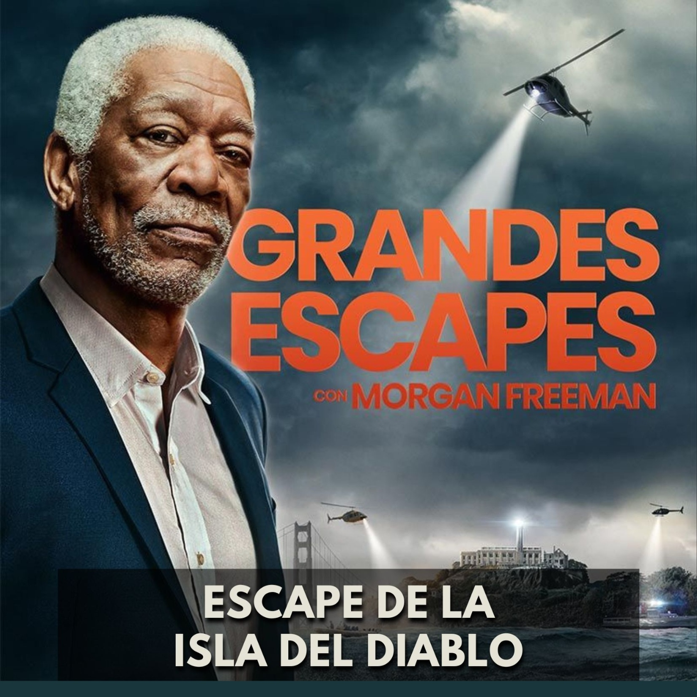Grandes Escapes - Escape de la Isla del Diablo episode artwork