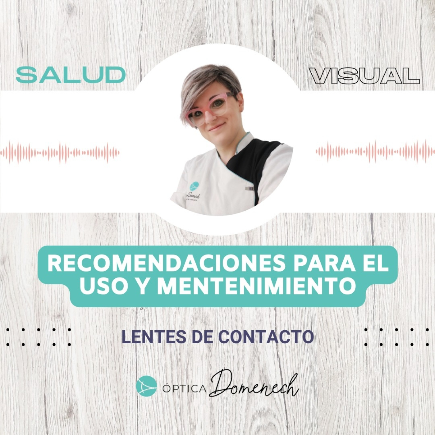 Recomendaciones para el uso y mantenimiento de las lentillas por María Carbonell episode artwork