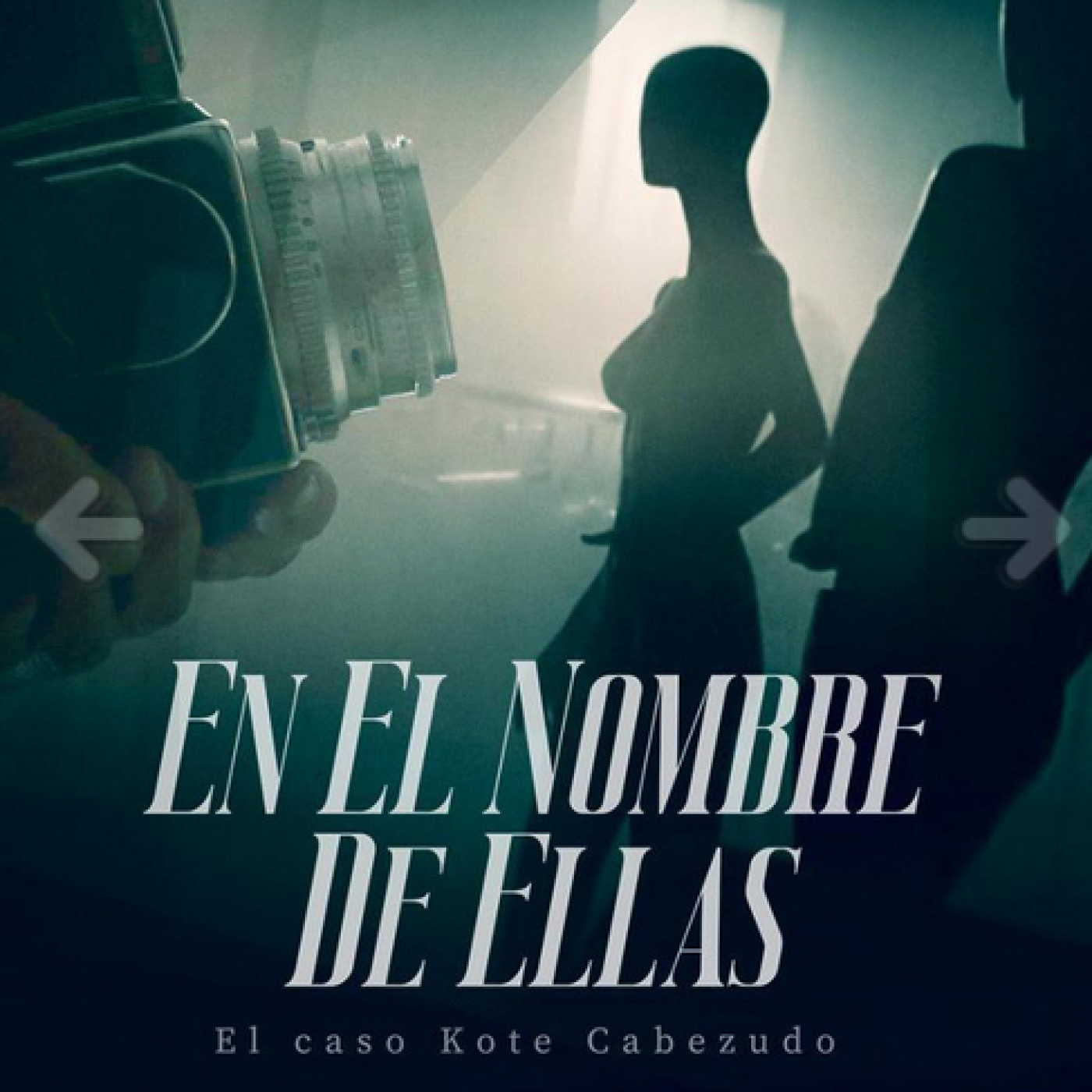 En el nombre de ellas: El caso Kote Cabezudo
