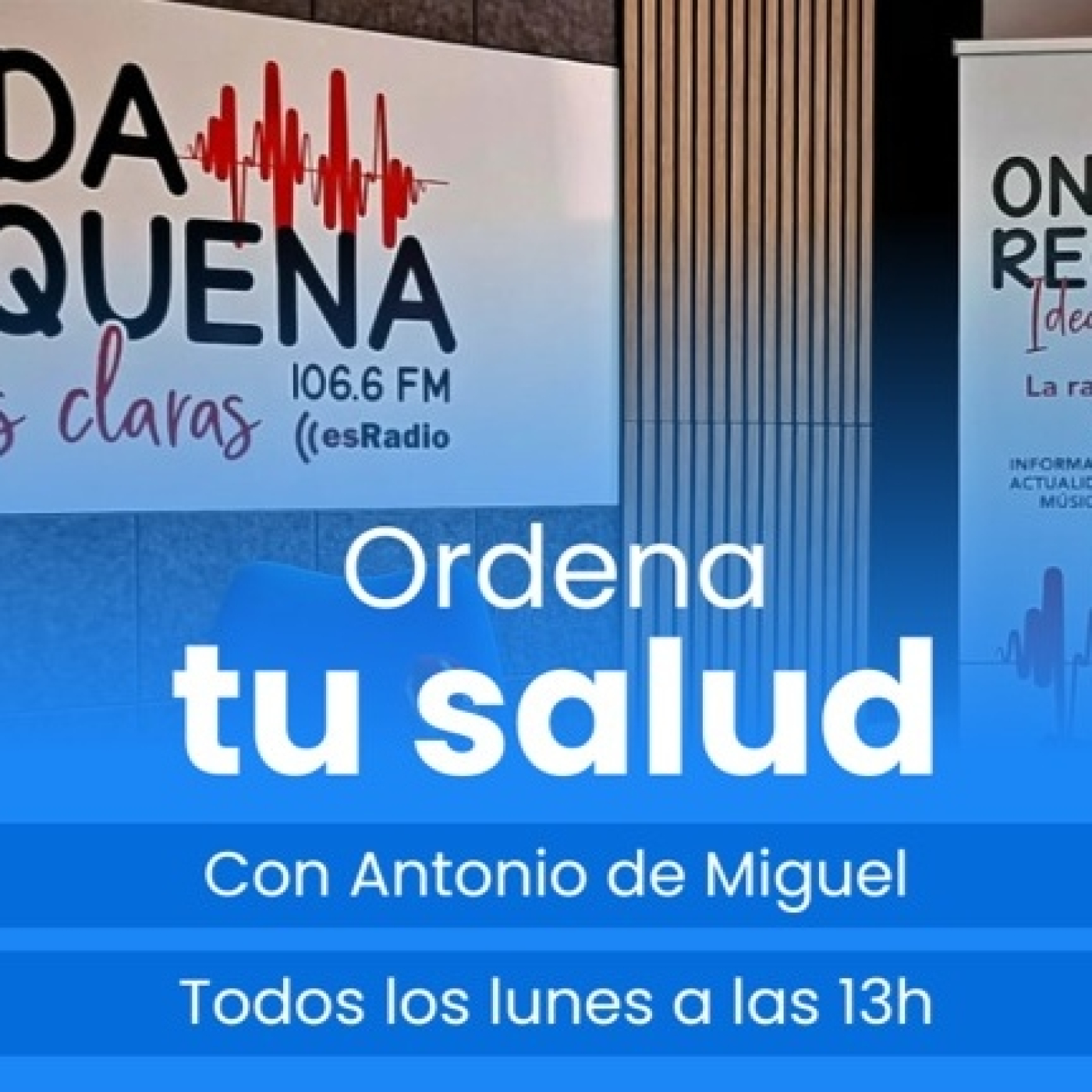 ORDENA TU SALUD 12 MAYO 25 episode artwork