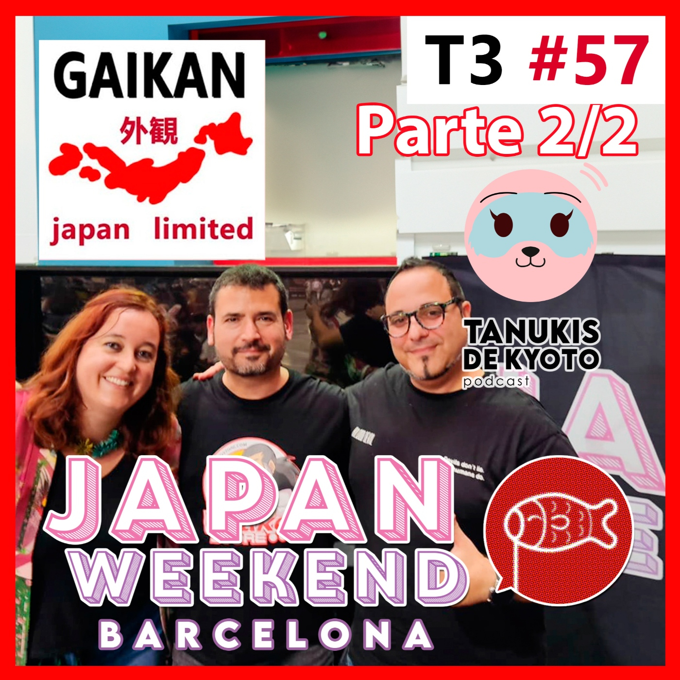 T3 #57 - Japan Weekend Barcelona: Consejos para viajar a Japón y qué visitar - Parte 2 (Crossover Tanukis de Kyoto)