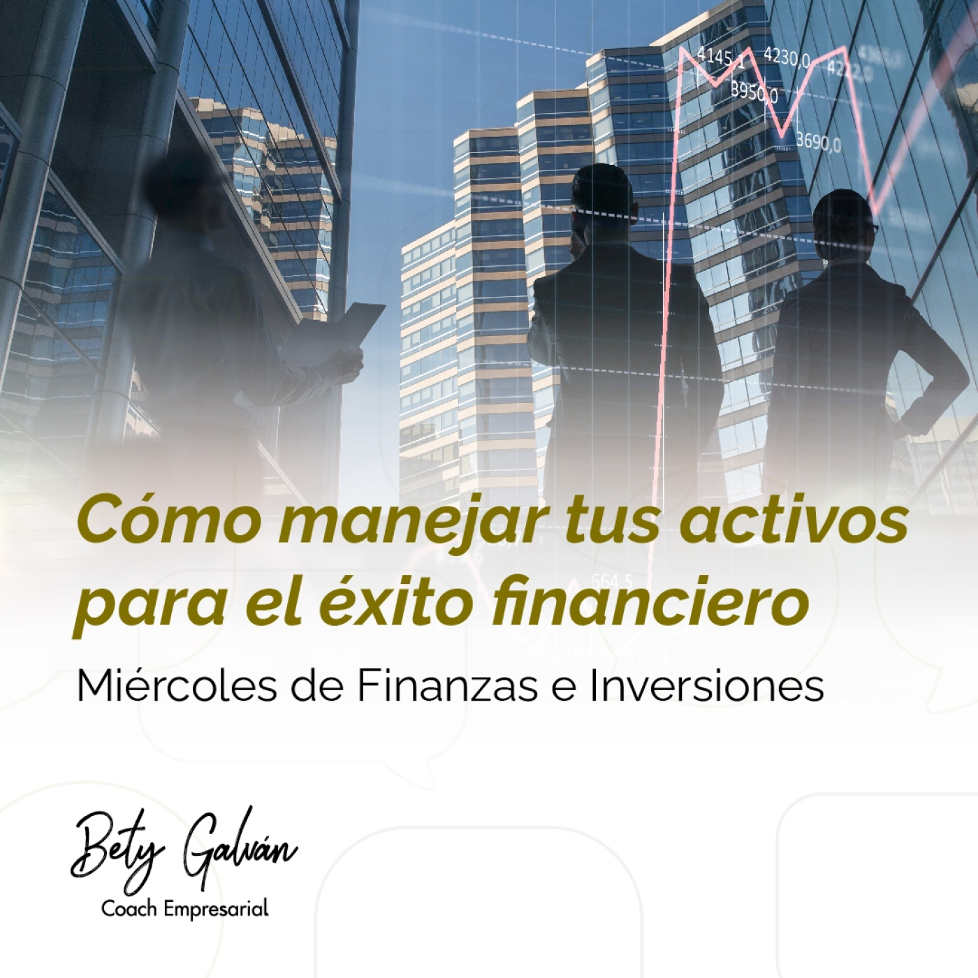 Bety Galván - Coaching Empresarial