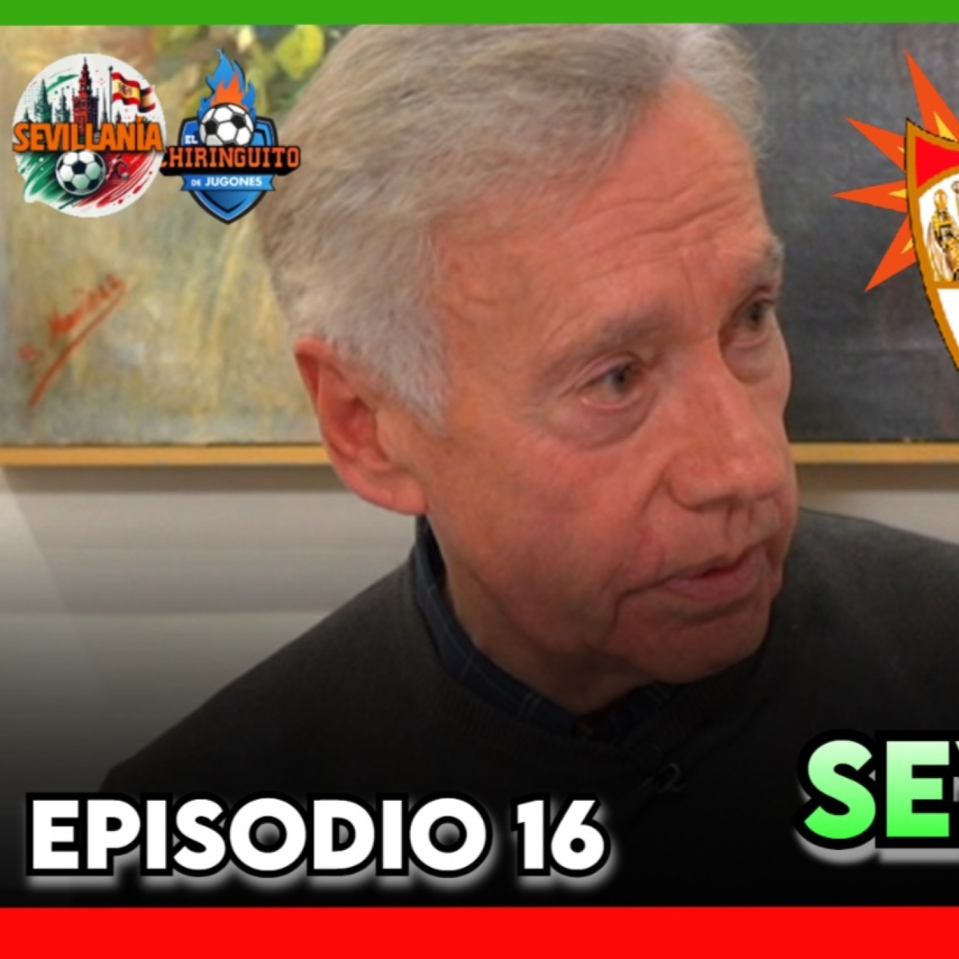   SEVILLANÍA | El podcast de Rafa Almansa | Ep. 16 Completo episode artwork