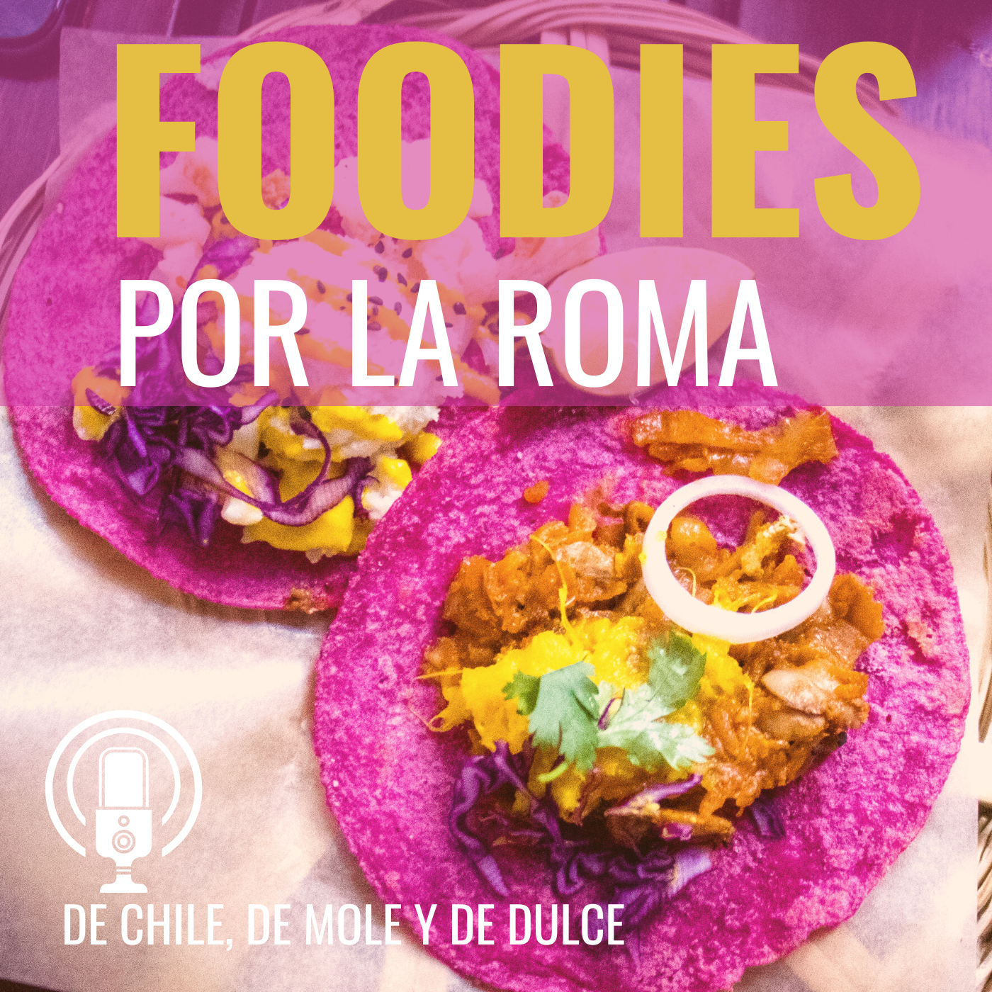 De chile, de mole y de dulce